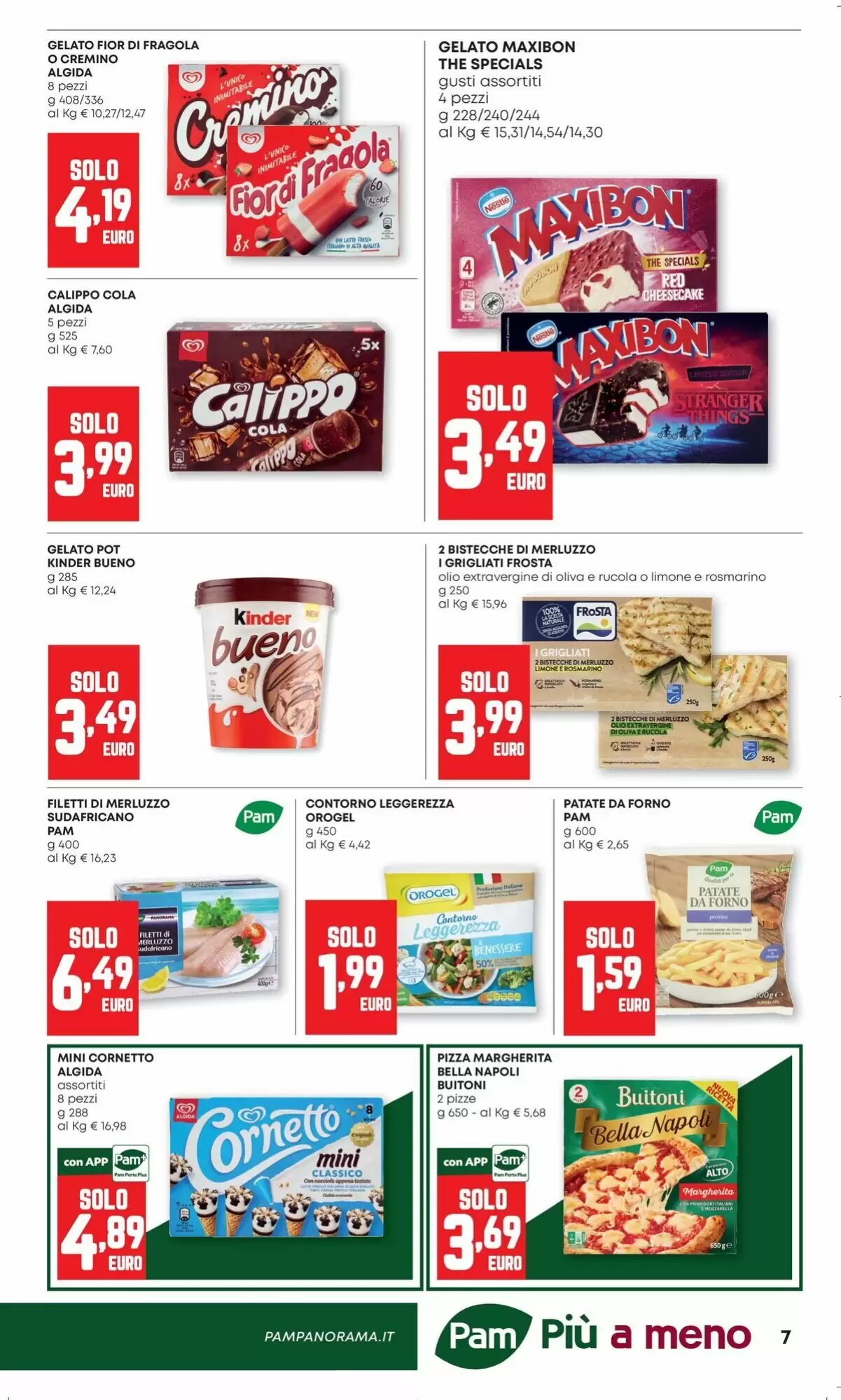 Volantino promozionale Pam  valide dal 13/08/2026 - Pagina 7.