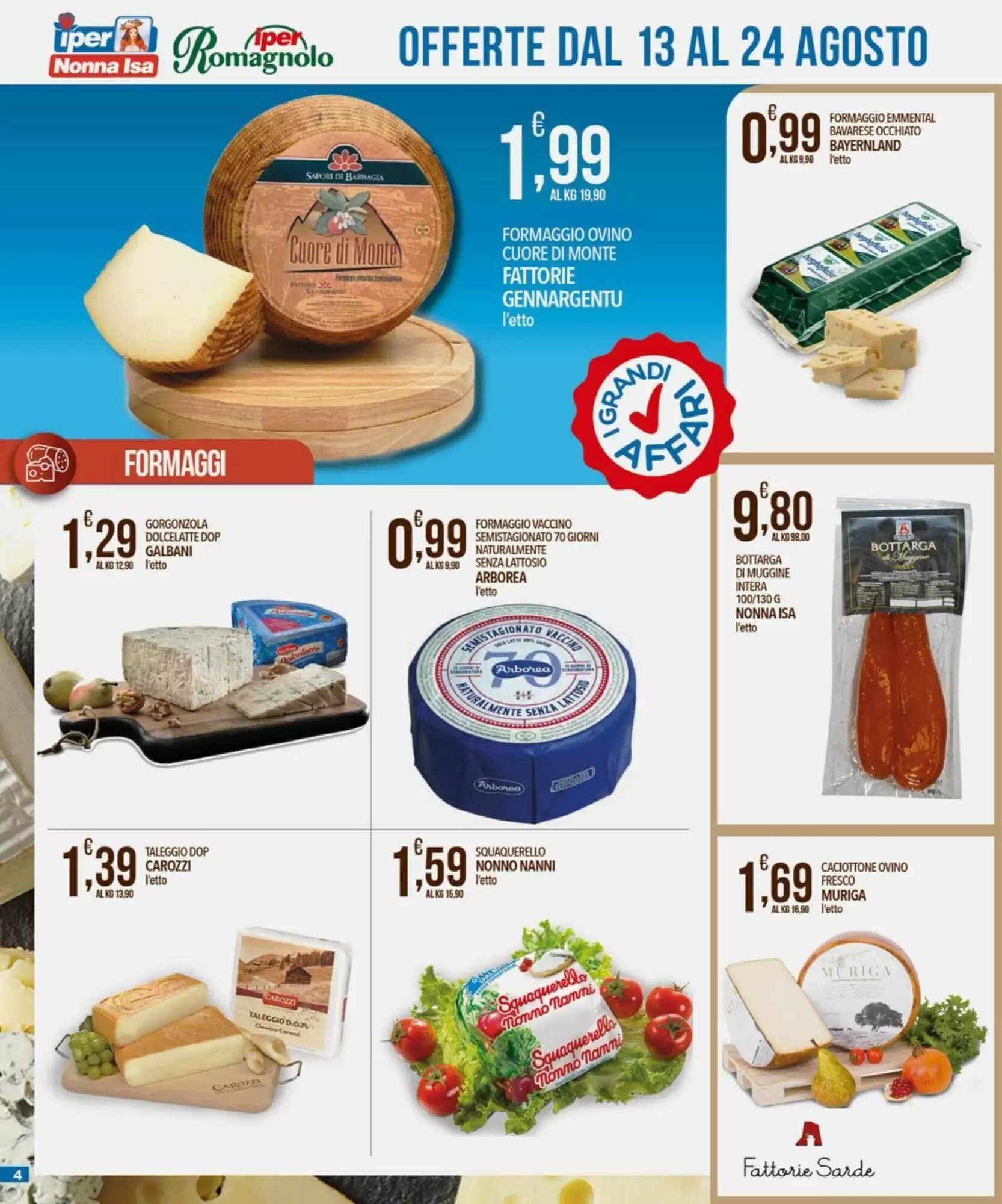 Volantino promozionale Iper Romagnolo  valide dal 13/08/2026 - Pagina 4.