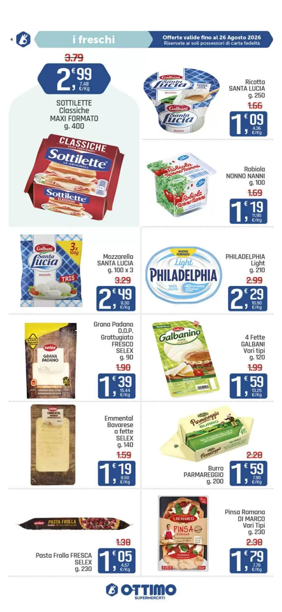 Volantino promozionale Ottimo Market  valide dal 13/08/2026 - Pagina 4.