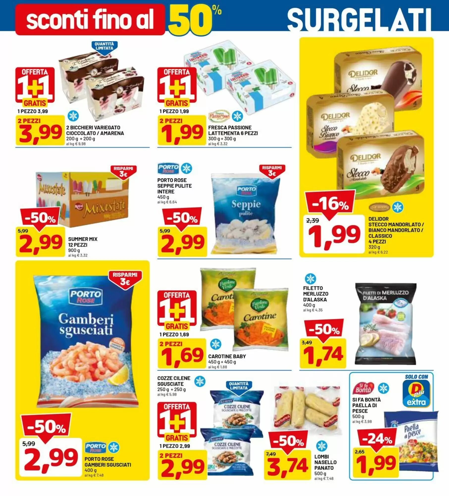 Volantino promozionale DPiù  valide dal 17/08/2026 - Pagina 7.