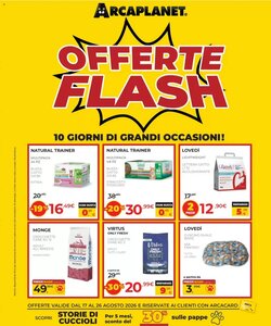 Volantino promozionale Arcaplanet  valide dal 17/08/2026
