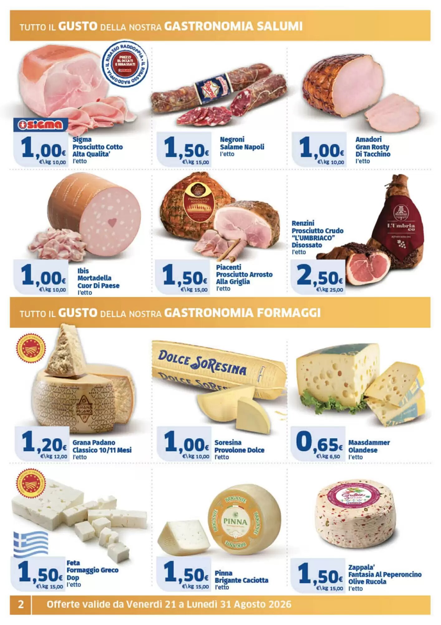 Volantino promozionale Il Punto Sigma  valide dal 21/08/2026 - Pagina 2.