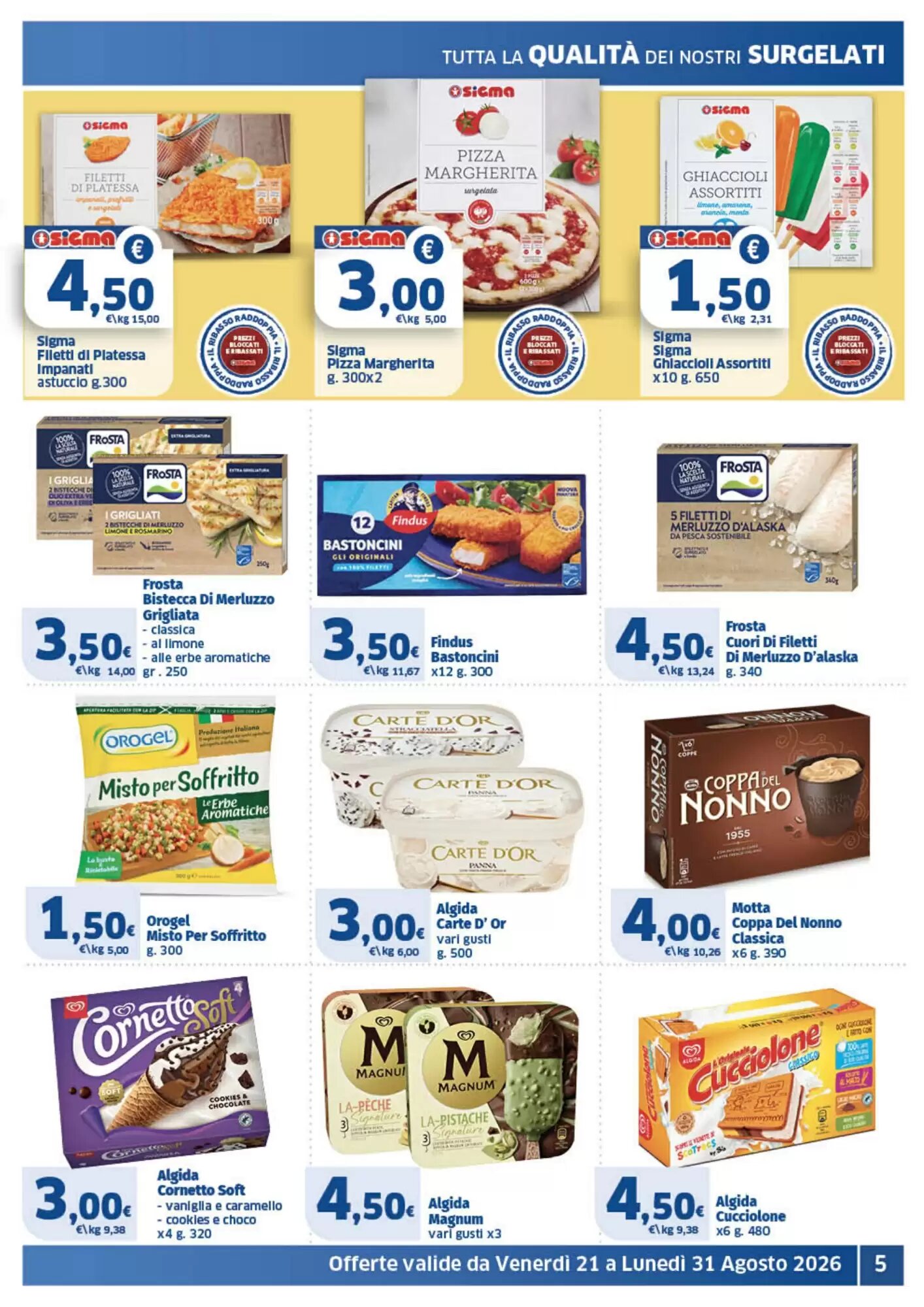 Volantino promozionale Il Punto Sigma  valide dal 21/08/2026 - Pagina 5.