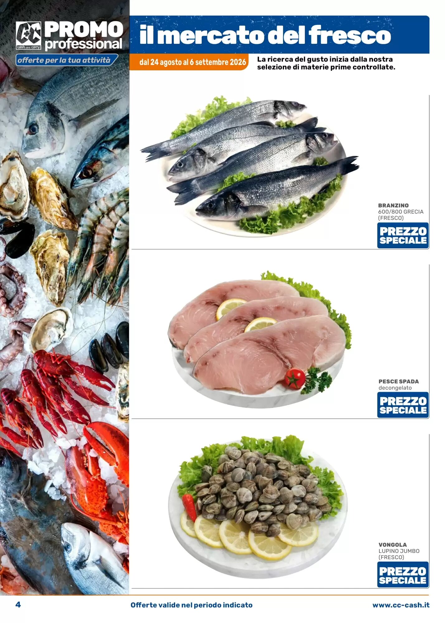 Volantino promozionale C+C Cash and Carry  valide dal 24/08/2026 - Pagina 4.