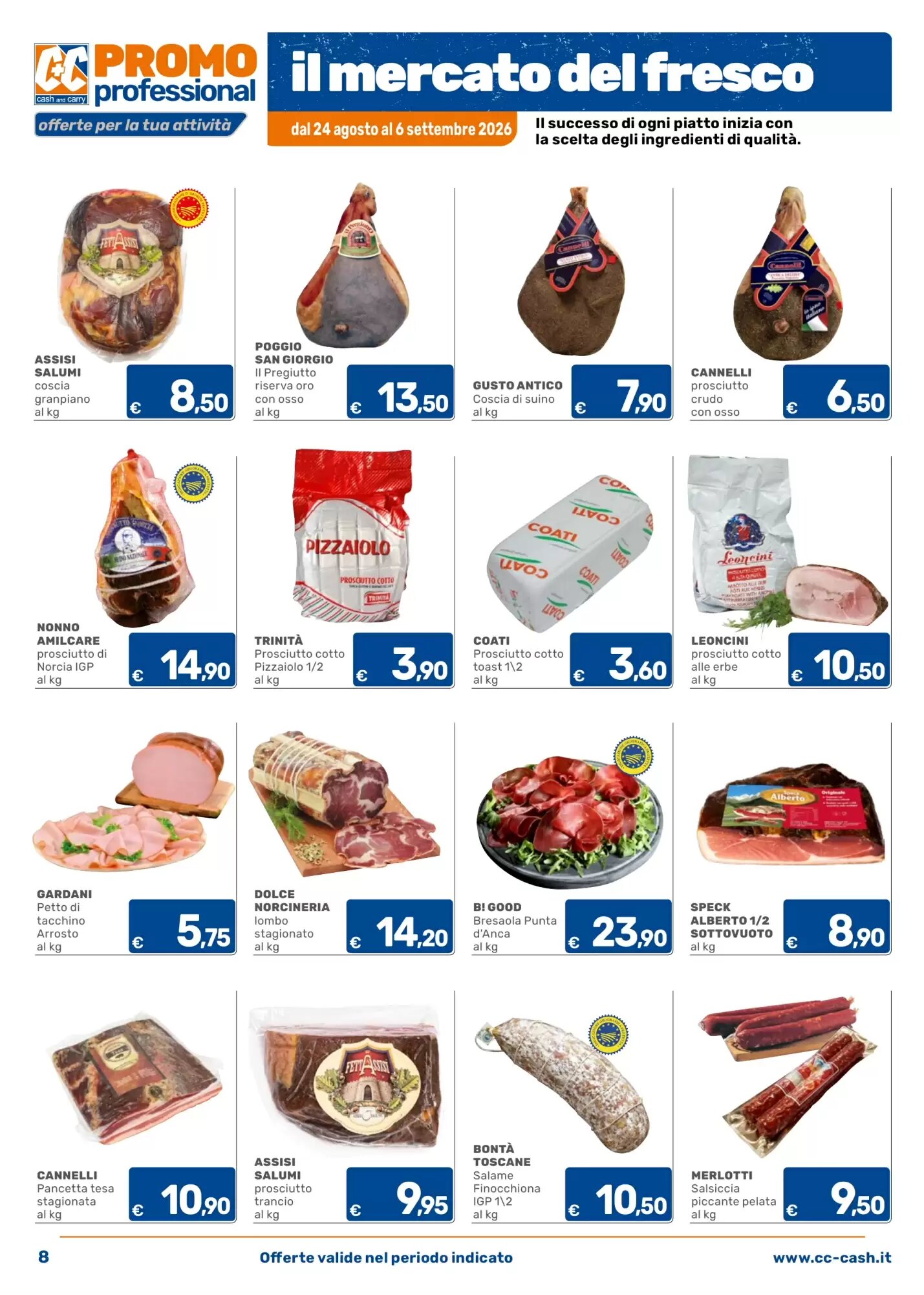 Volantino promozionale C+C Cash and Carry  valide dal 24/08/2026 - Pagina 8.
