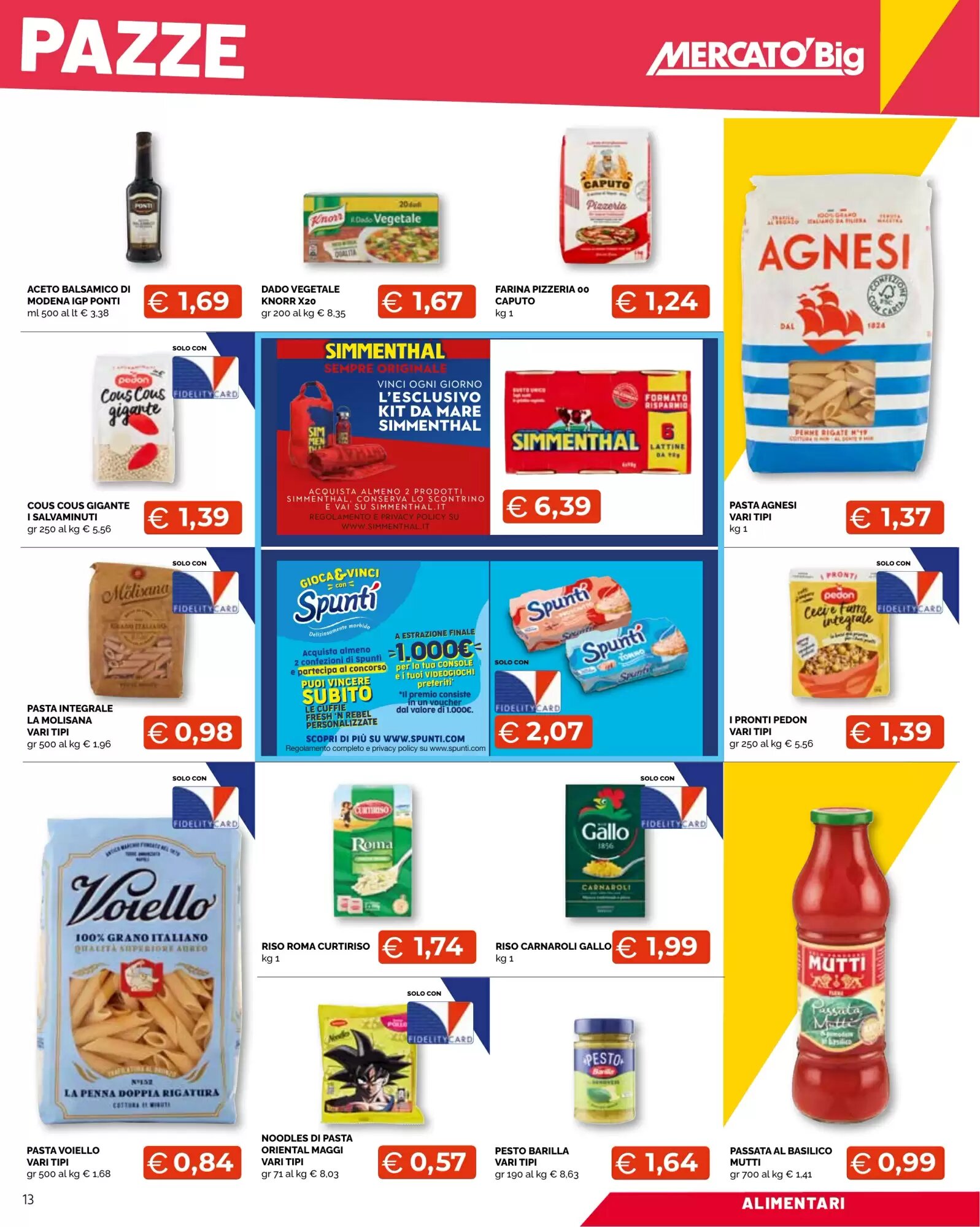 Volantino promozionale Mercatò Big  valide dal 24/08/2026 - Pagina 13.