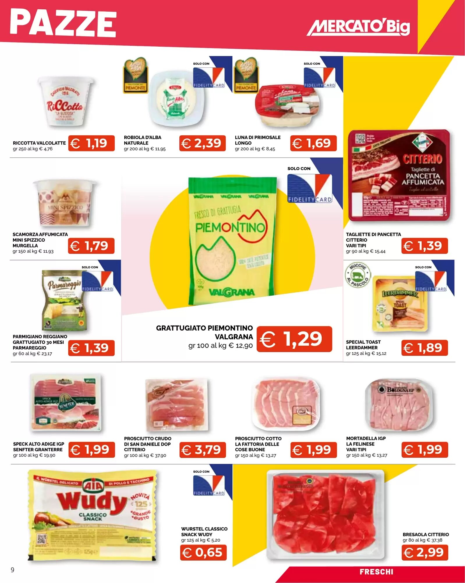 Volantino promozionale Mercatò Big  valide dal 24/08/2026 - Pagina 9.