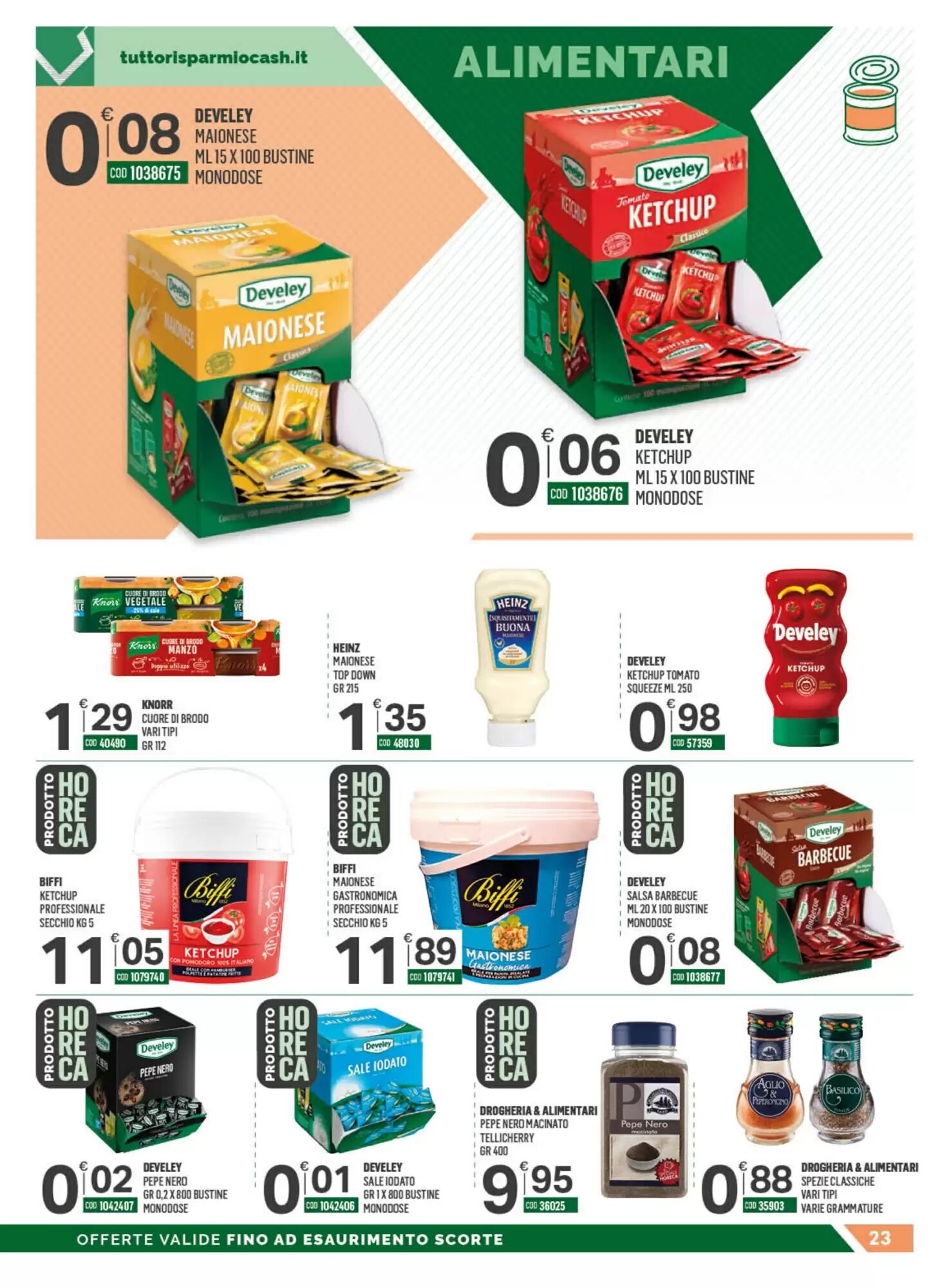 Volantino promozionale Tutto Risparmio Cash&Carry  valide dal 24/08/2026 - Pagina 23.