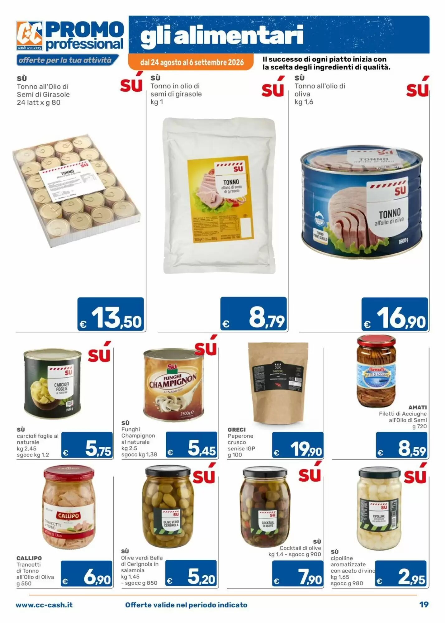 Volantino promozionale C+C Cash and Carry  valide dal 24/08/2026 - Pagina 19.