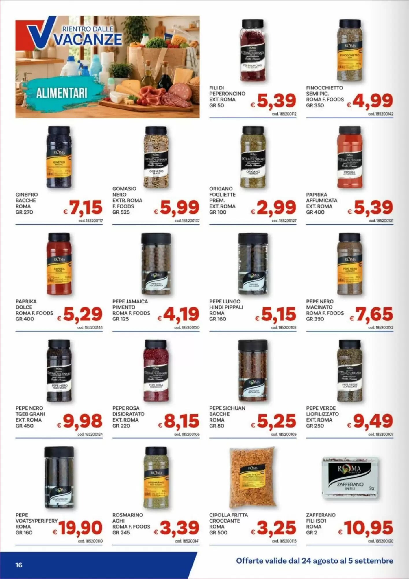 Volantino promozionale Vivo Supermercati  valide dal 24/08/2026 - Pagina 16.