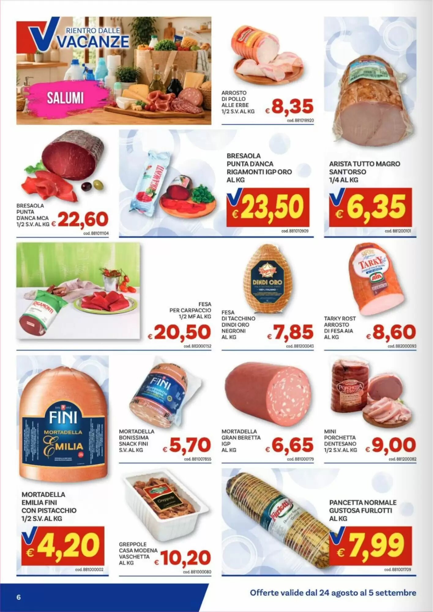 Volantino promozionale Vivo Supermercati  valide dal 24/08/2026 - Pagina 6.
