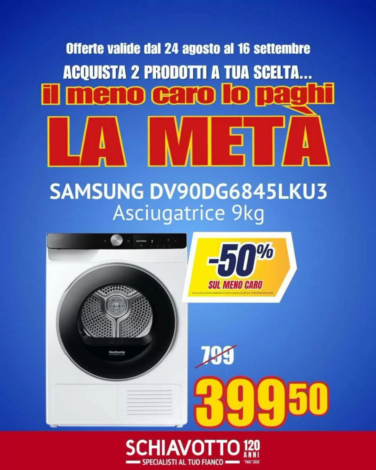 Volantino promozionale Schiavotto  valide dal 24/08/2026 - Pagina 2.