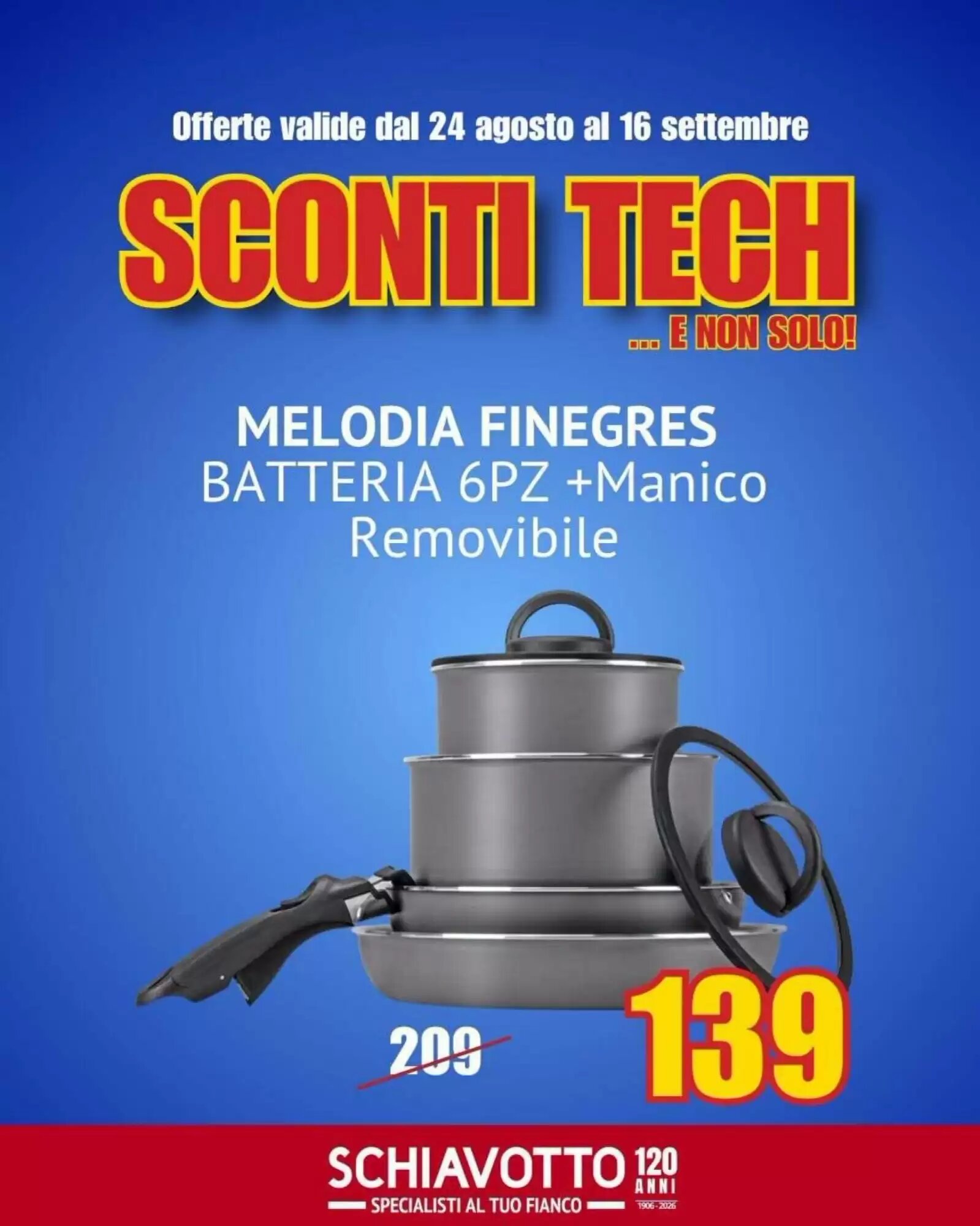 Volantino promozionale Schiavotto  valide dal 24/08/2026 - Pagina 4.