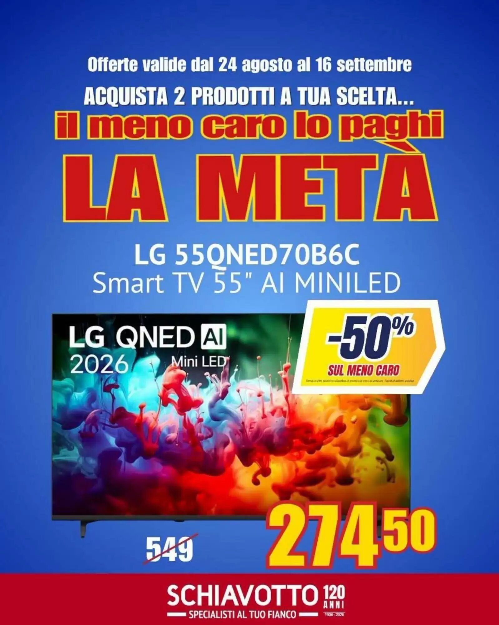 Volantino promozionale Schiavotto  valide dal 24/08/2026 - Pagina 7.
