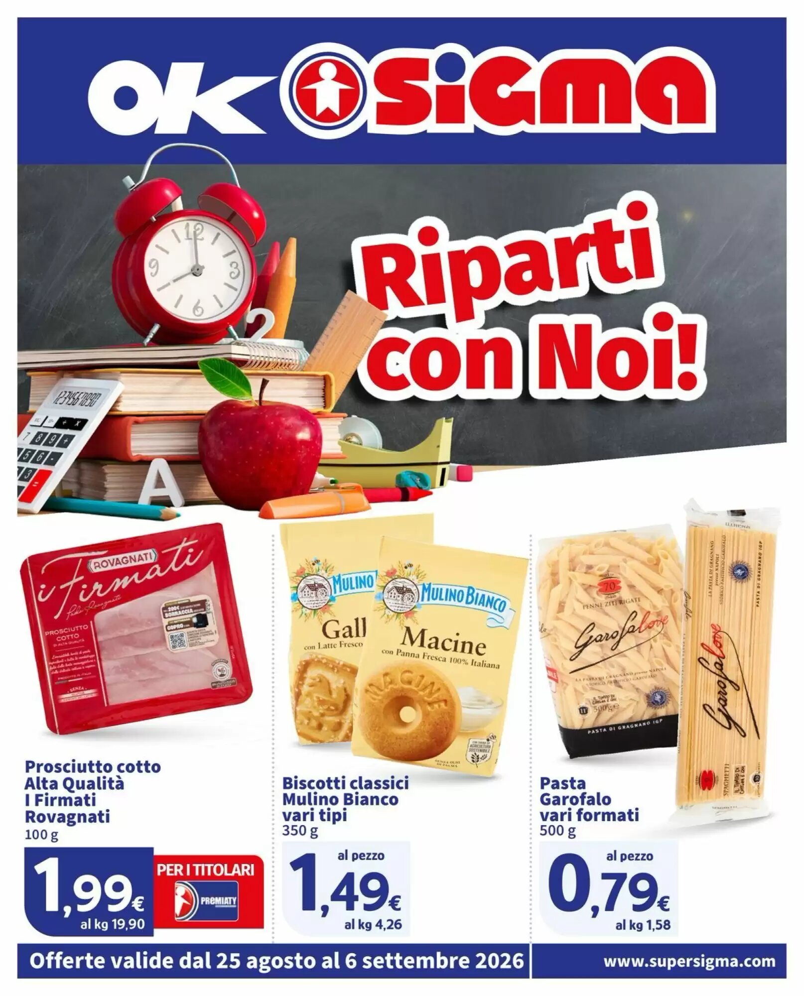 Volantino promozionale Ok Sigma valide dal 25/08/2026 - Pagina 1.