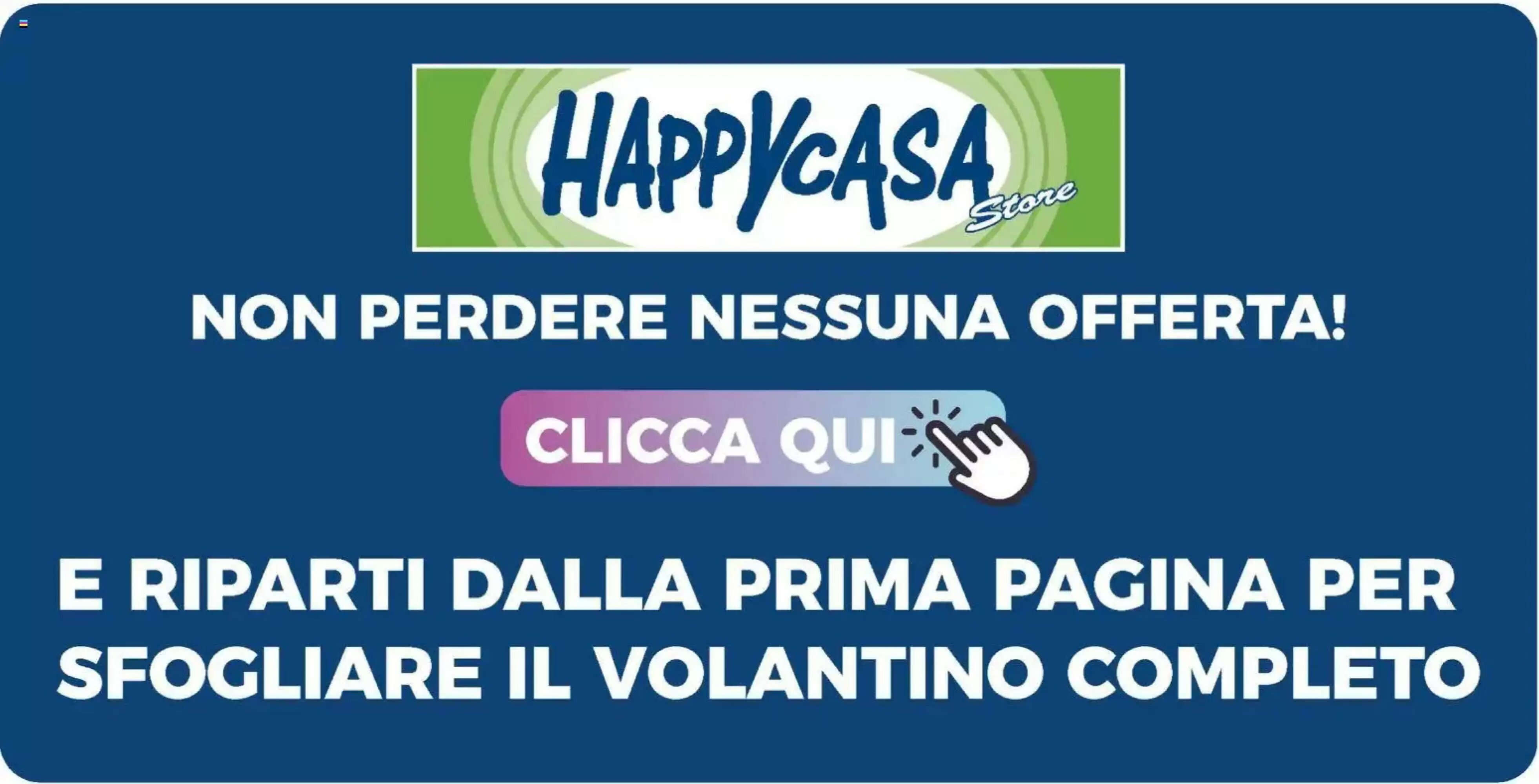 Volantino promozionale Happy Casa  valide dal 26/08/2026 - Pagina 29.