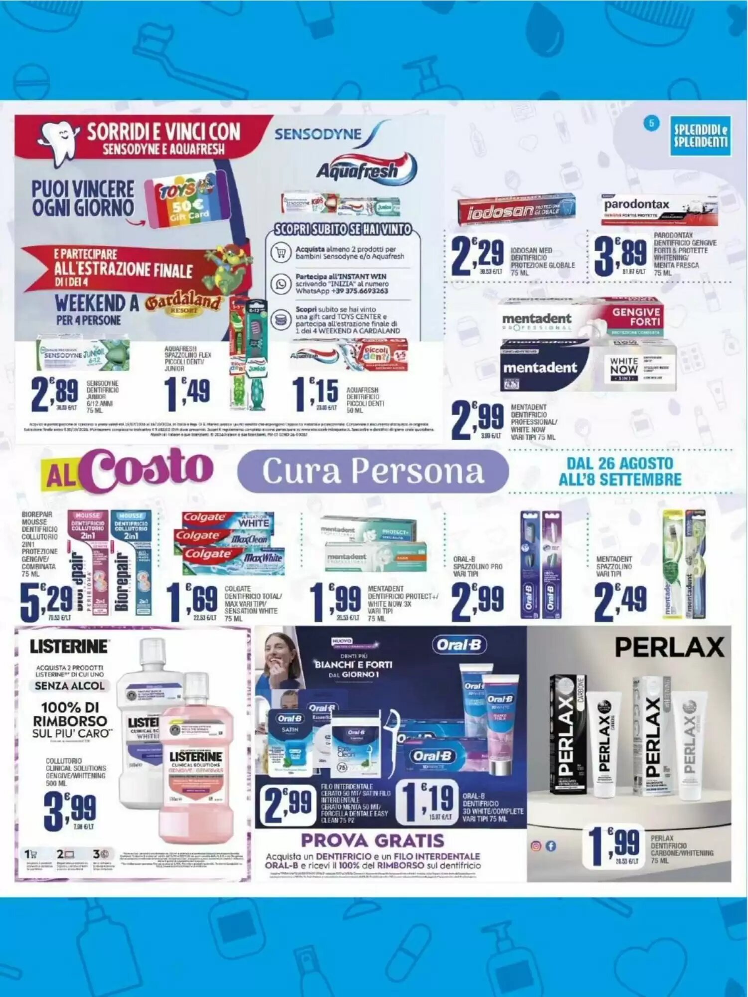 Volantino promozionale Splendidi e Splendenti  valide dal 26/08/2026 - Pagina 5.