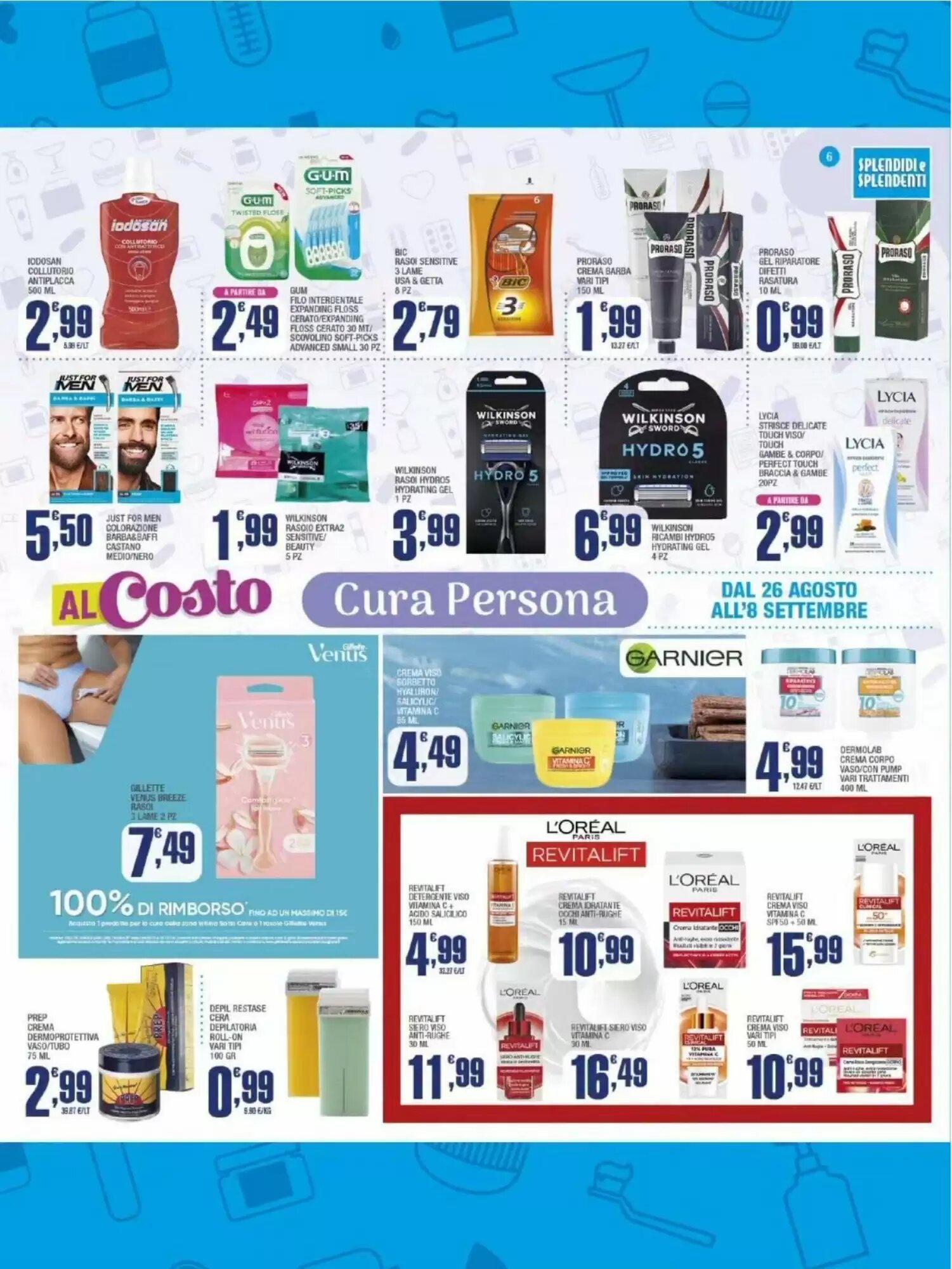 Volantino promozionale Splendidi e Splendenti  valide dal 26/08/2026 - Pagina 6.