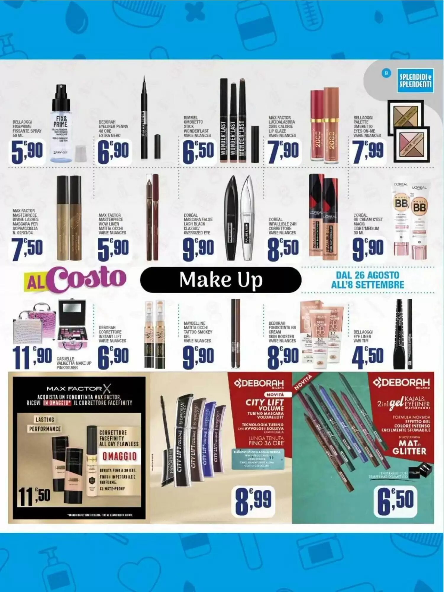 Volantino promozionale Splendidi e Splendenti  valide dal 26/08/2026 - Pagina 9.