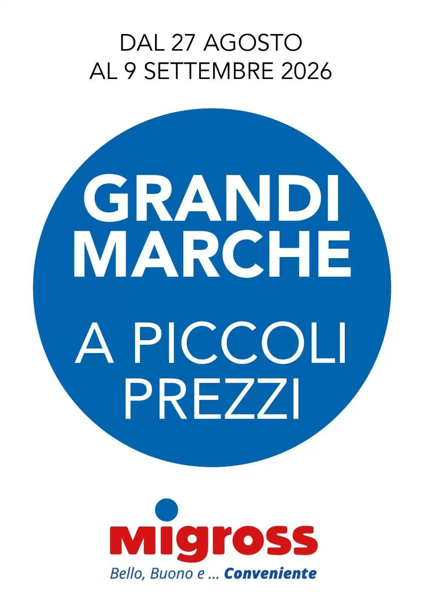 Volantino promozionale Migross Supermercati e Market  valide dal 27/08/2026 - Pagina 1.