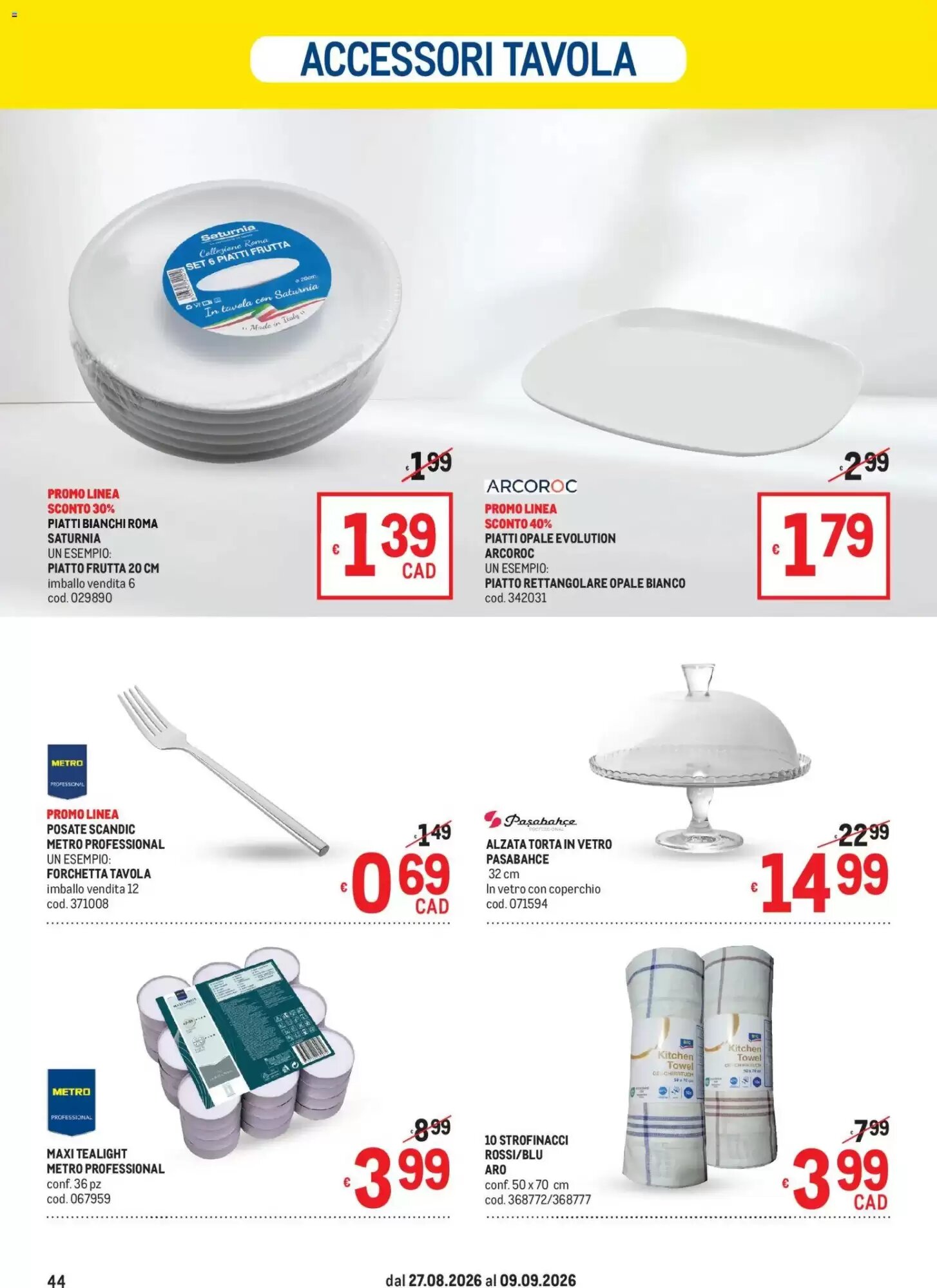 Volantino promozionale Metro  valide dal 27/08/2026 - Pagina 44.