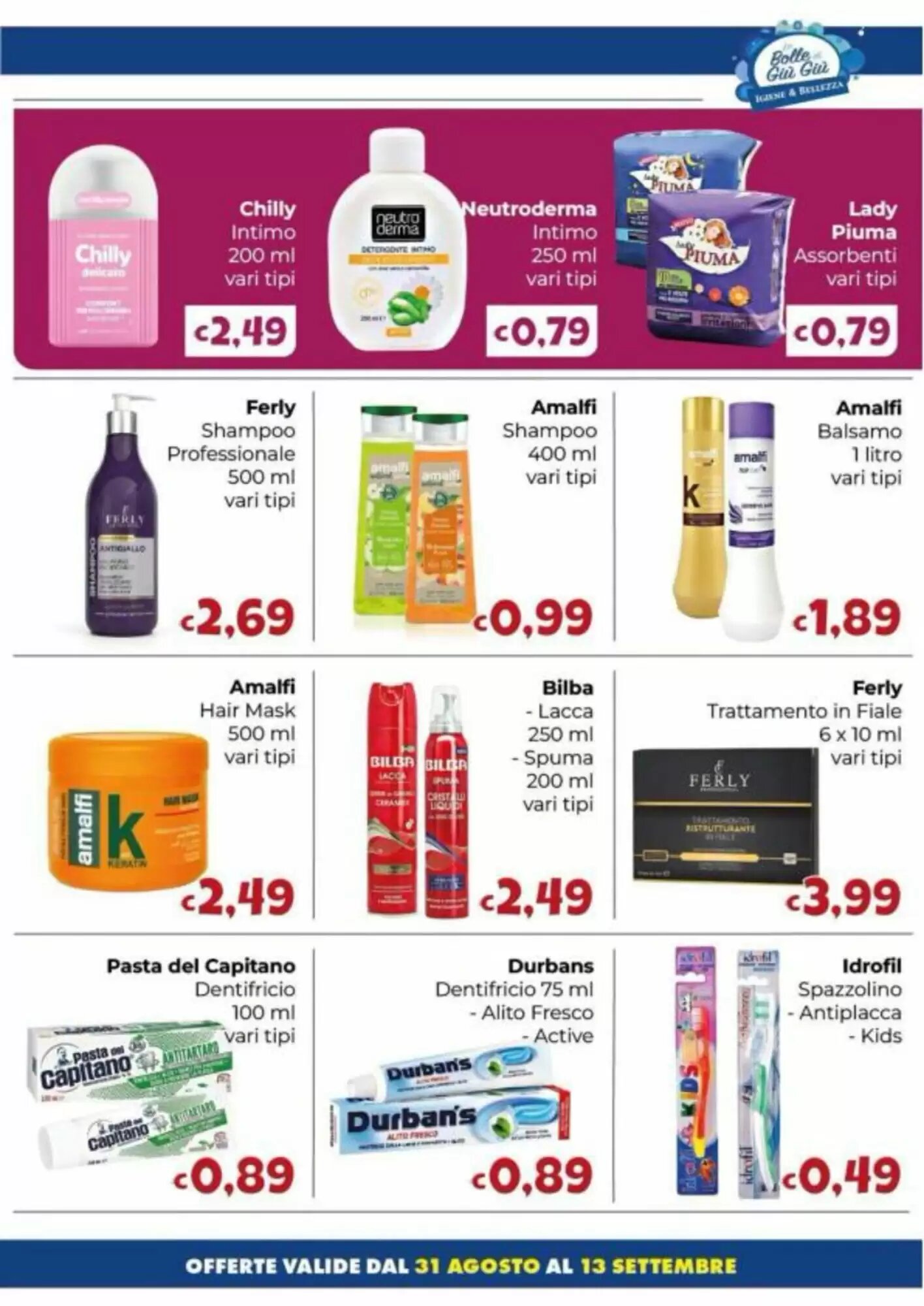 Volantino promozionale Le Bolle di Giù Giù  valide dal 31/08/2026 - Pagina 6.