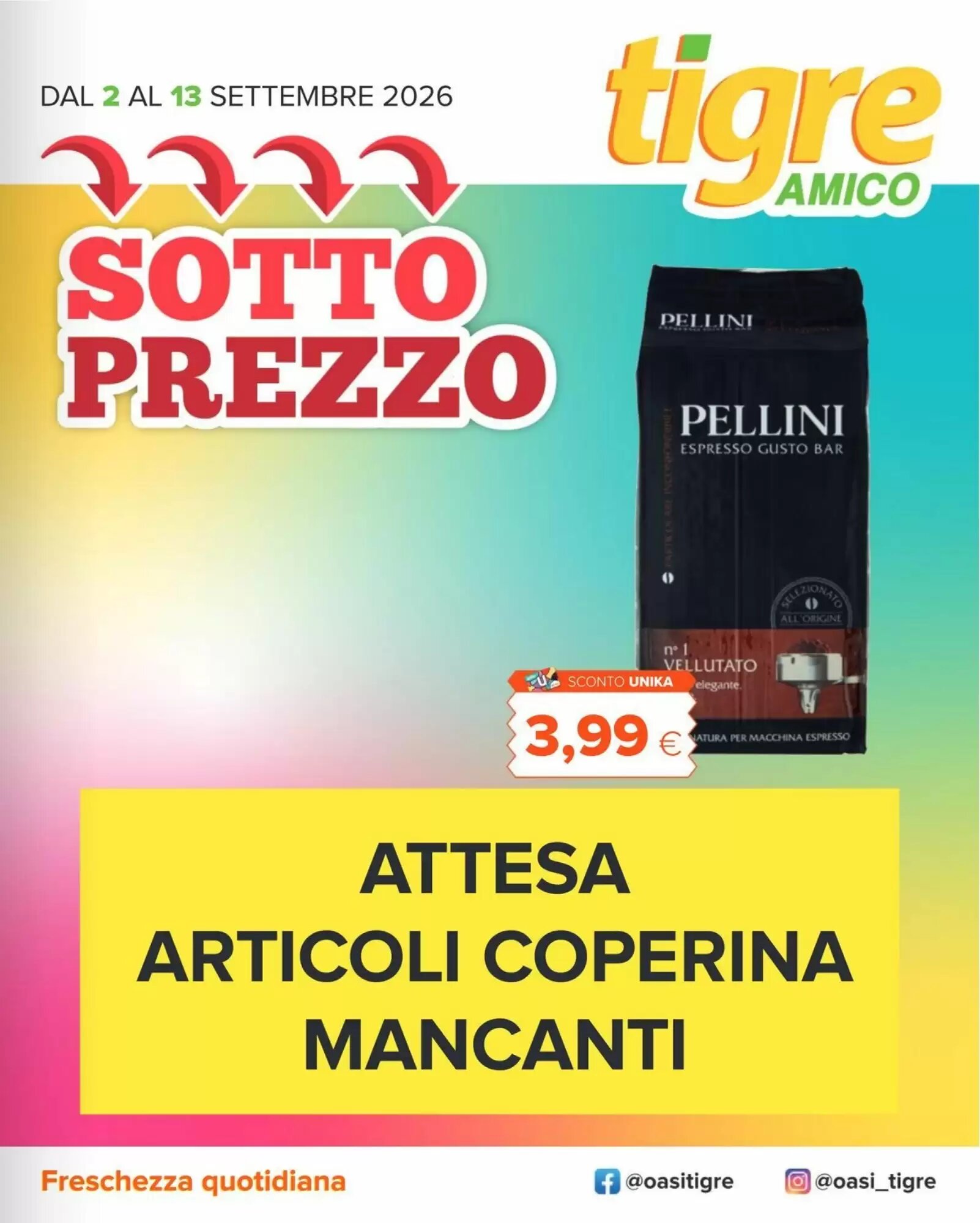 Volantino promozionale Tigre Amico  valide dal 03/09/2026 - Pagina 1.