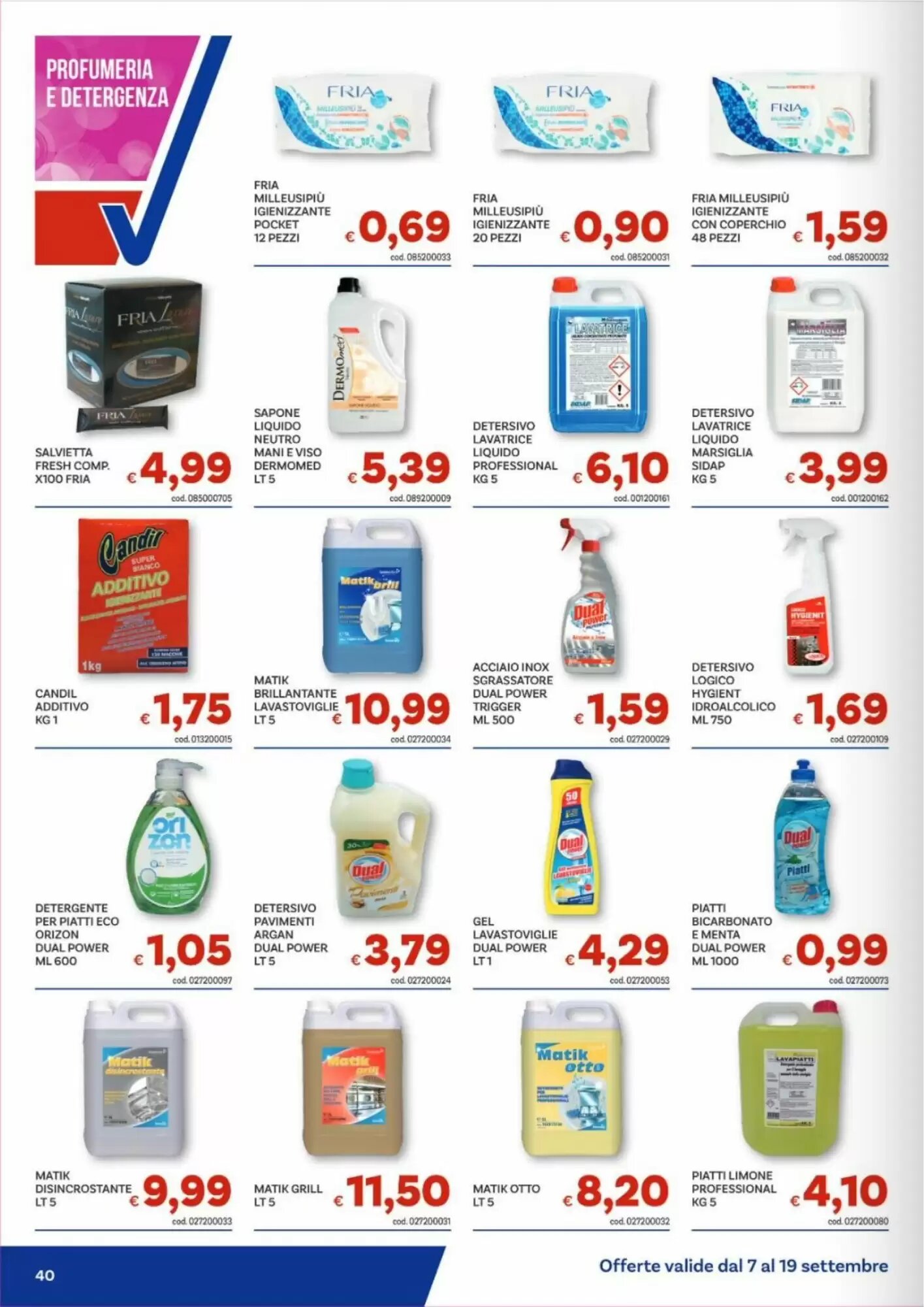 Volantino promozionale Vivo Supermercati  valide dal 07/09/2026 - Pagina 40.