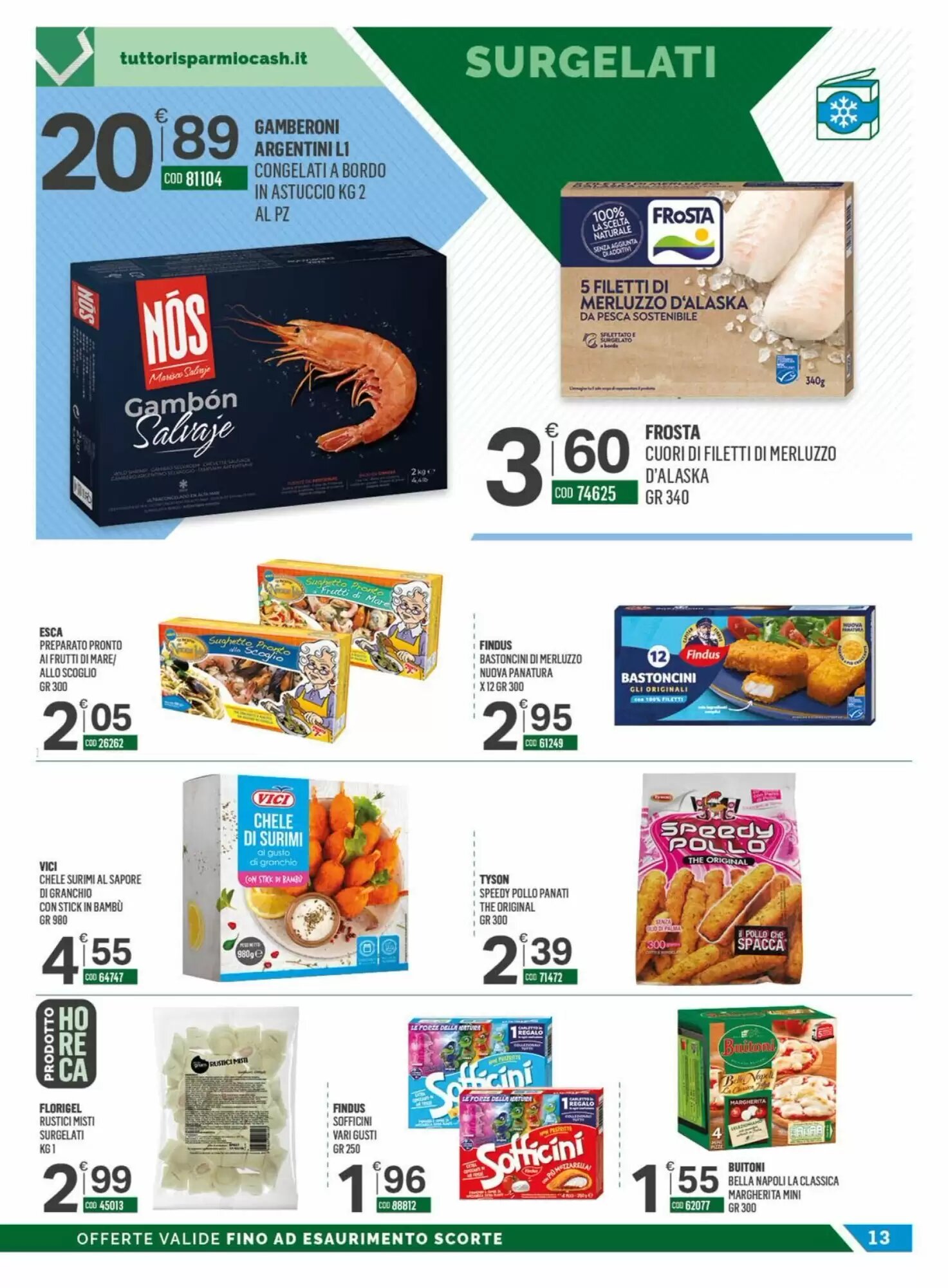 Volantino promozionale Tutto Risparmio Cash&Carry  valide dal 07/09/2026 - Pagina 13.