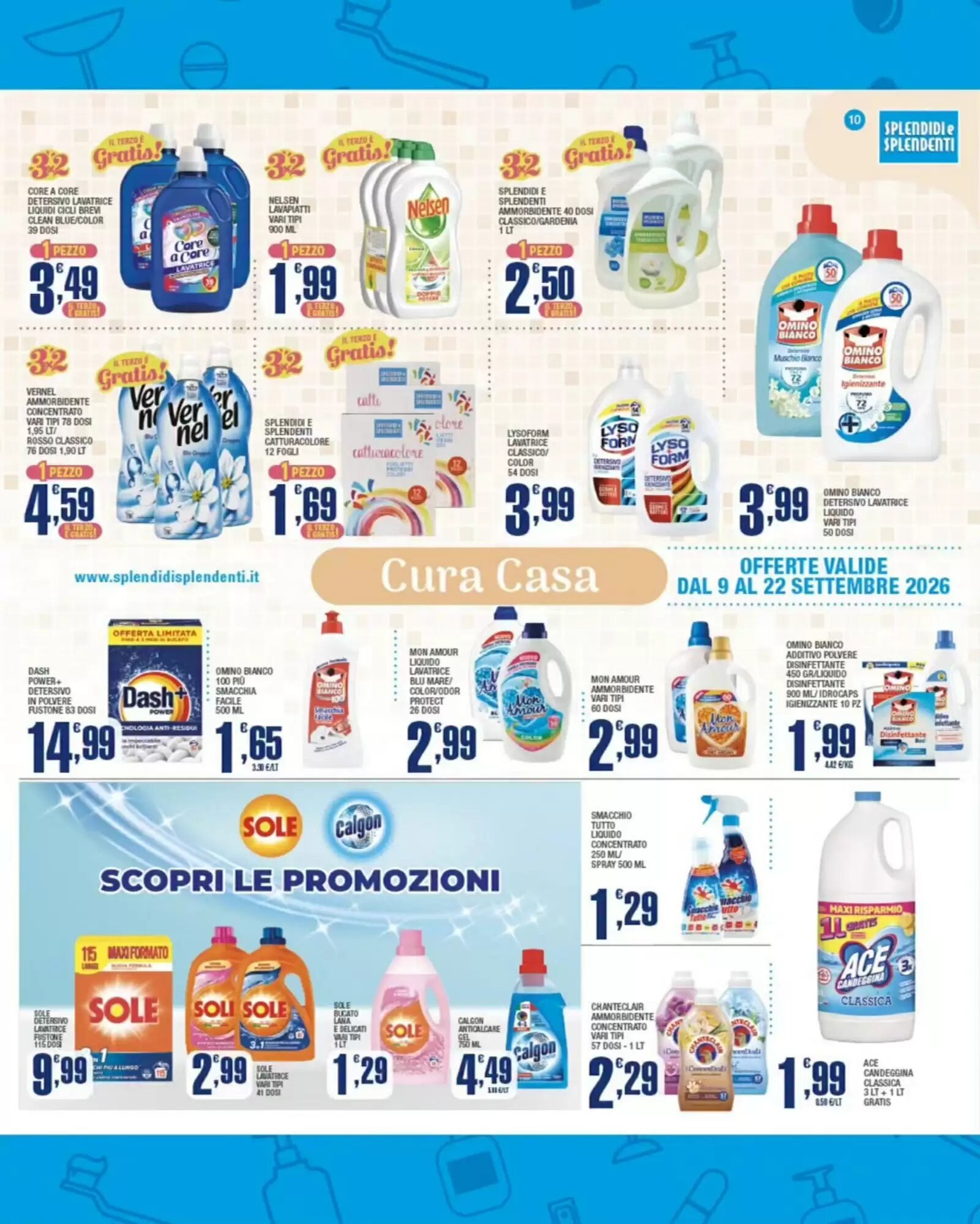 Volantino promozionale Splendidi e Splendenti  valide dal 09/09/2026 - Pagina 10.