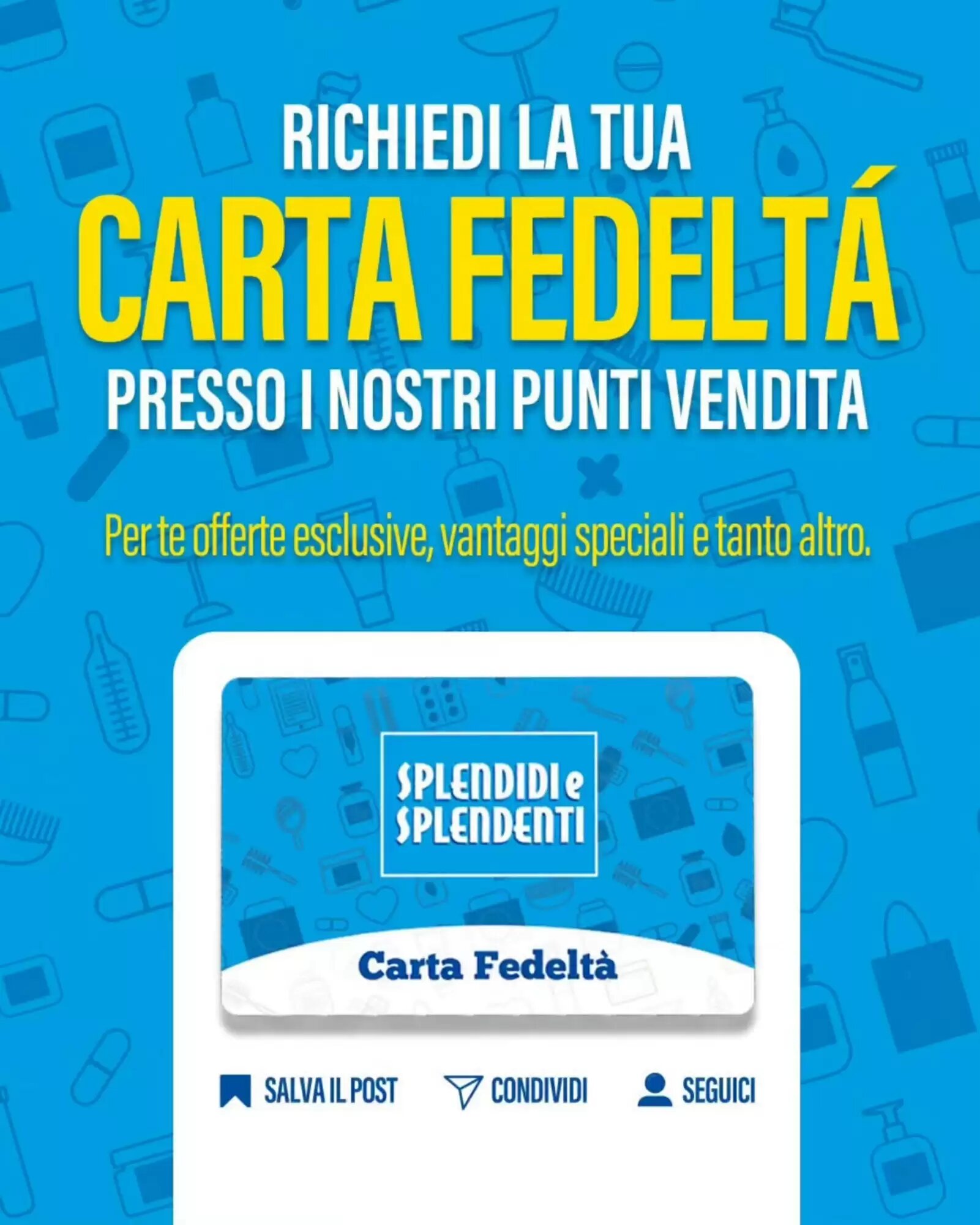 Volantino promozionale Splendidi e Splendenti  valide dal 09/09/2026 - Pagina 13.