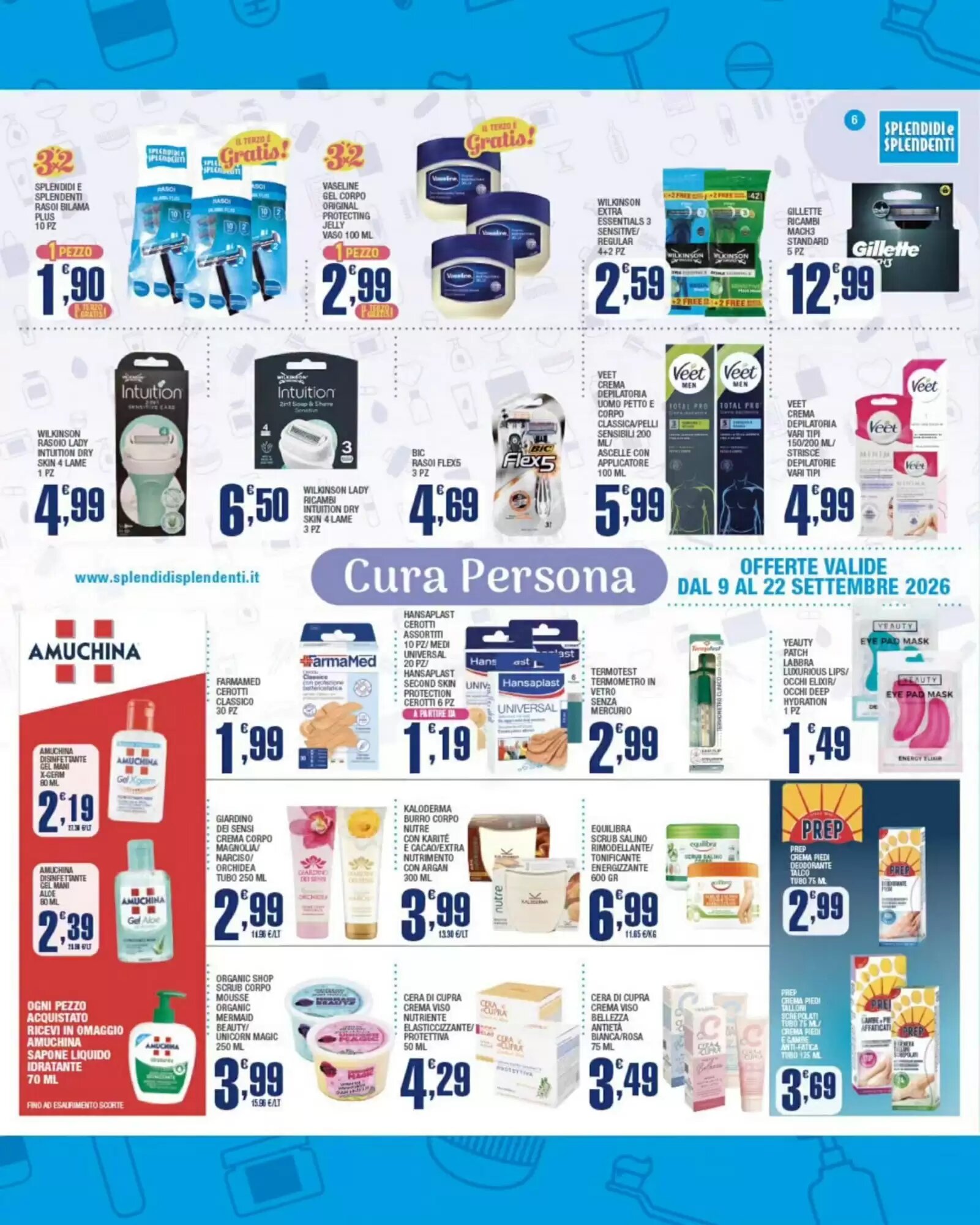 Volantino promozionale Splendidi e Splendenti  valide dal 09/09/2026 - Pagina 6.