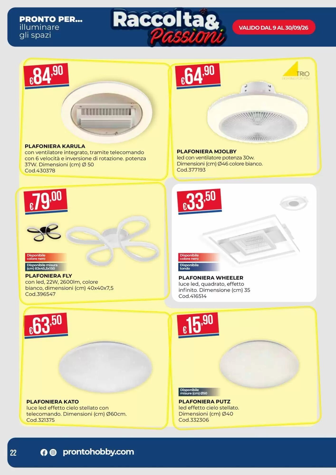 Volantino promozionale Pronto Hobby  valide dal 09/09/2026 - Pagina 22.