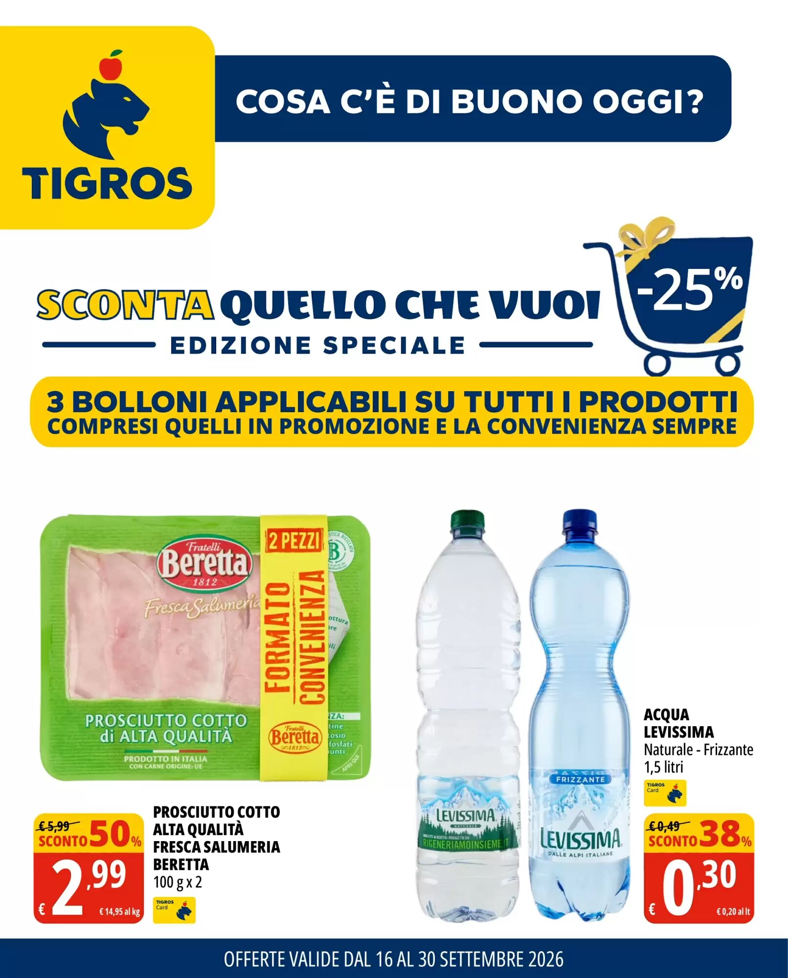 Volantino promozionale Tigros  valide dal 16/09/2026 - Pagina 1.