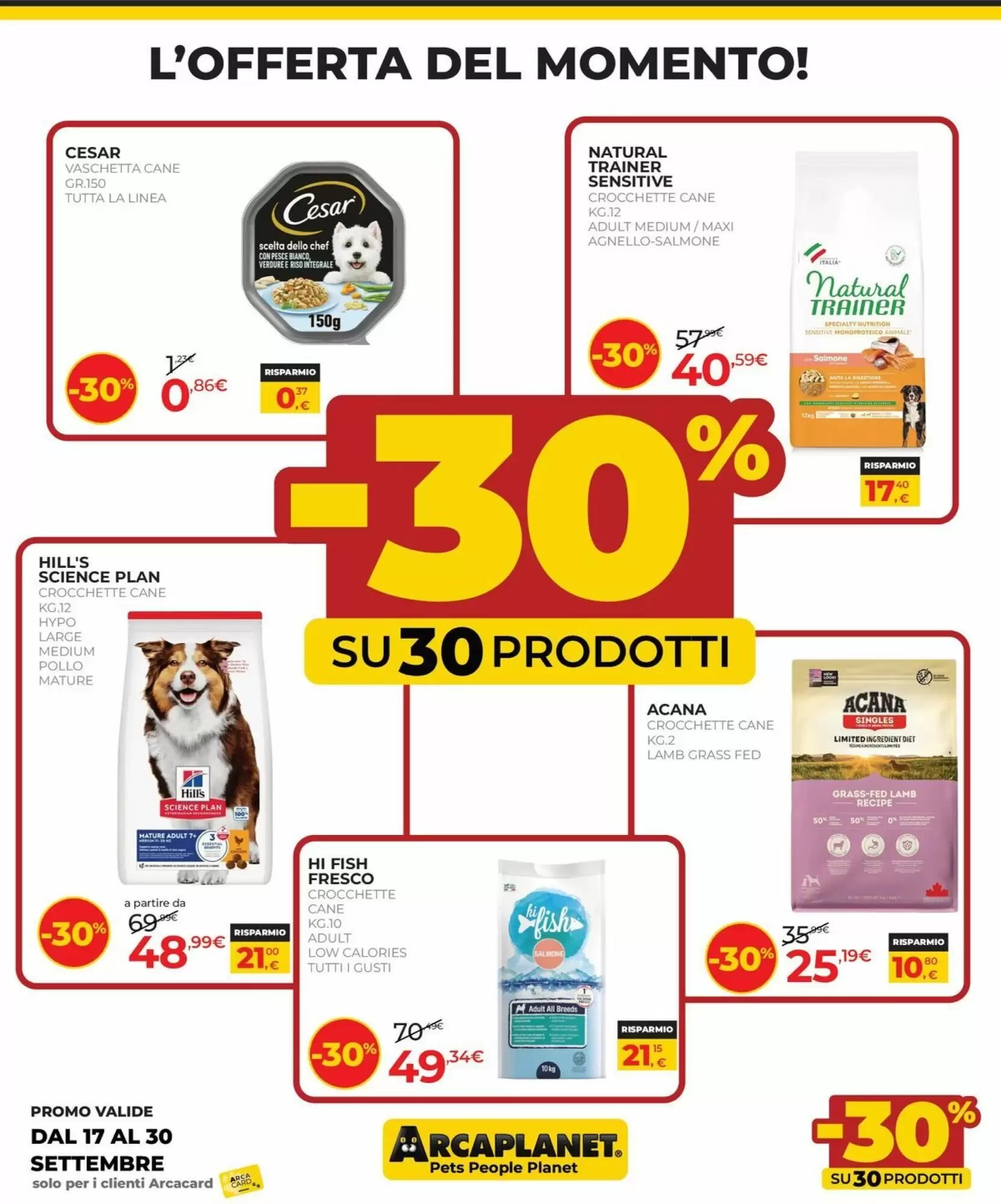Volantino promozionale Arcaplanet  valide dal 17/09/2026 - Pagina 5.