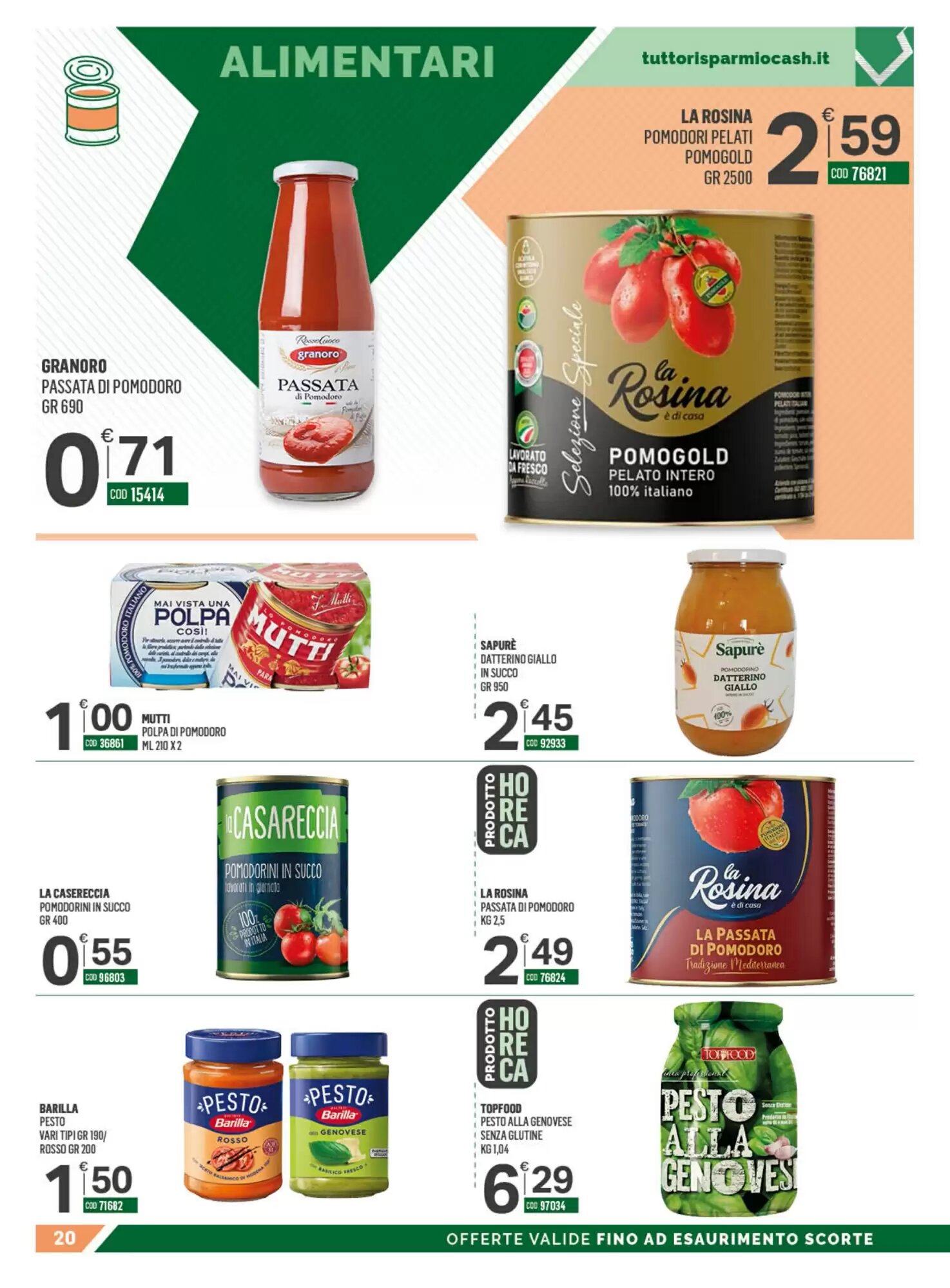 Volantino promozionale Tutto Risparmio Cash&Carry  valide dal 21/09/2026 - Pagina 20.