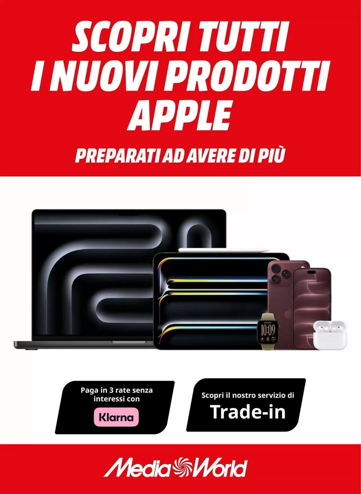 Volantino promozionale MediaWorld  valide dal 21/09/2026 - Pagina 1.