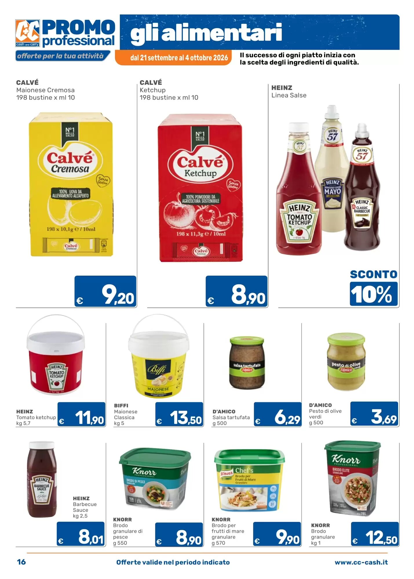 Volantino promozionale C+C Cash and Carry  valide dal 21/09/2026 - Pagina 16.