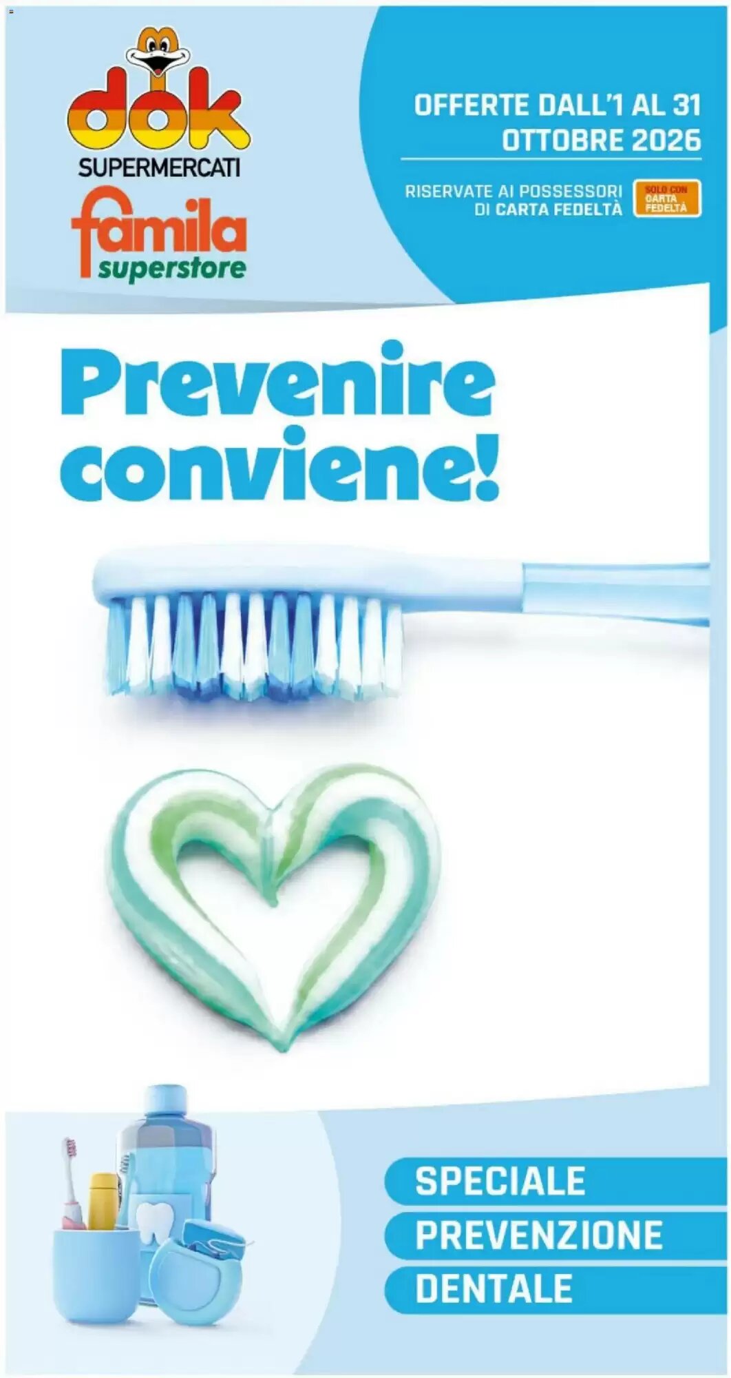 Volantino promozionale Famila Superstore  valide dal 01/10/2026 - Pagina 1.