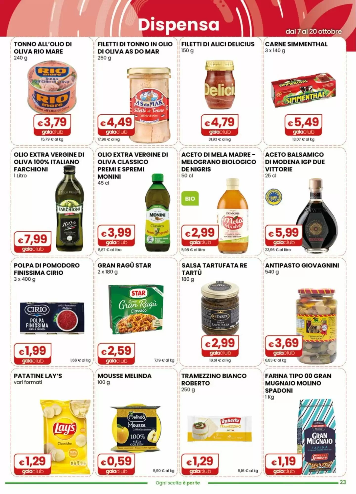 Volantino promozionale Gala Supermercati  valide dal 07/10/2026 - Pagina 23.