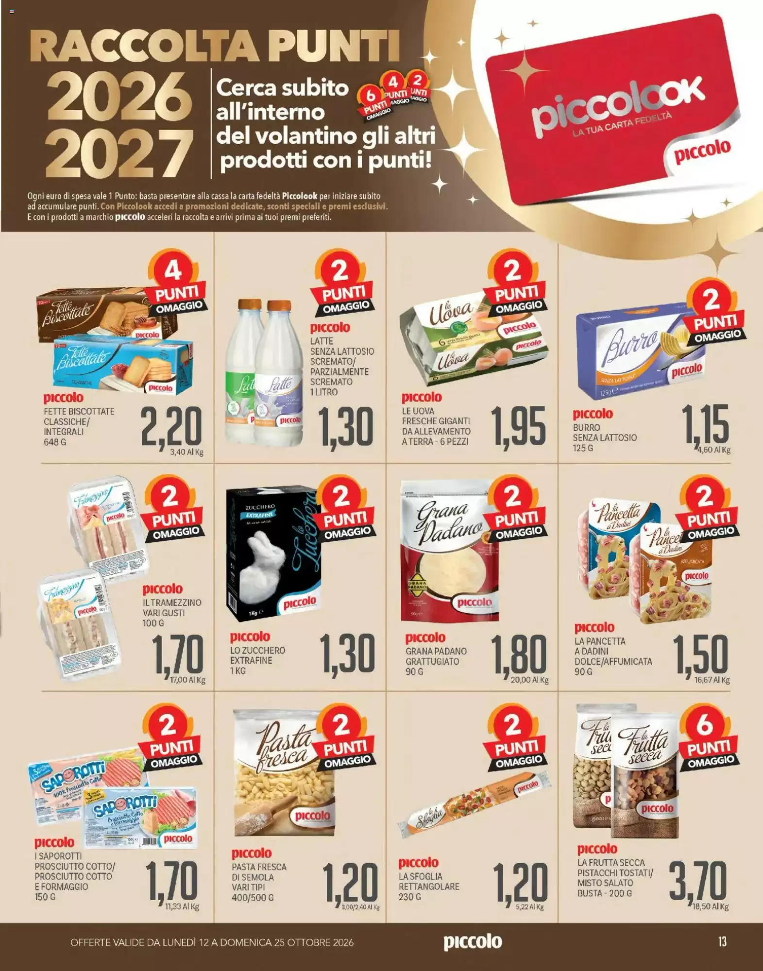 Volantino promozionale Supermercati Piccolo  valide dal 12/10/2026 - Pagina 13.