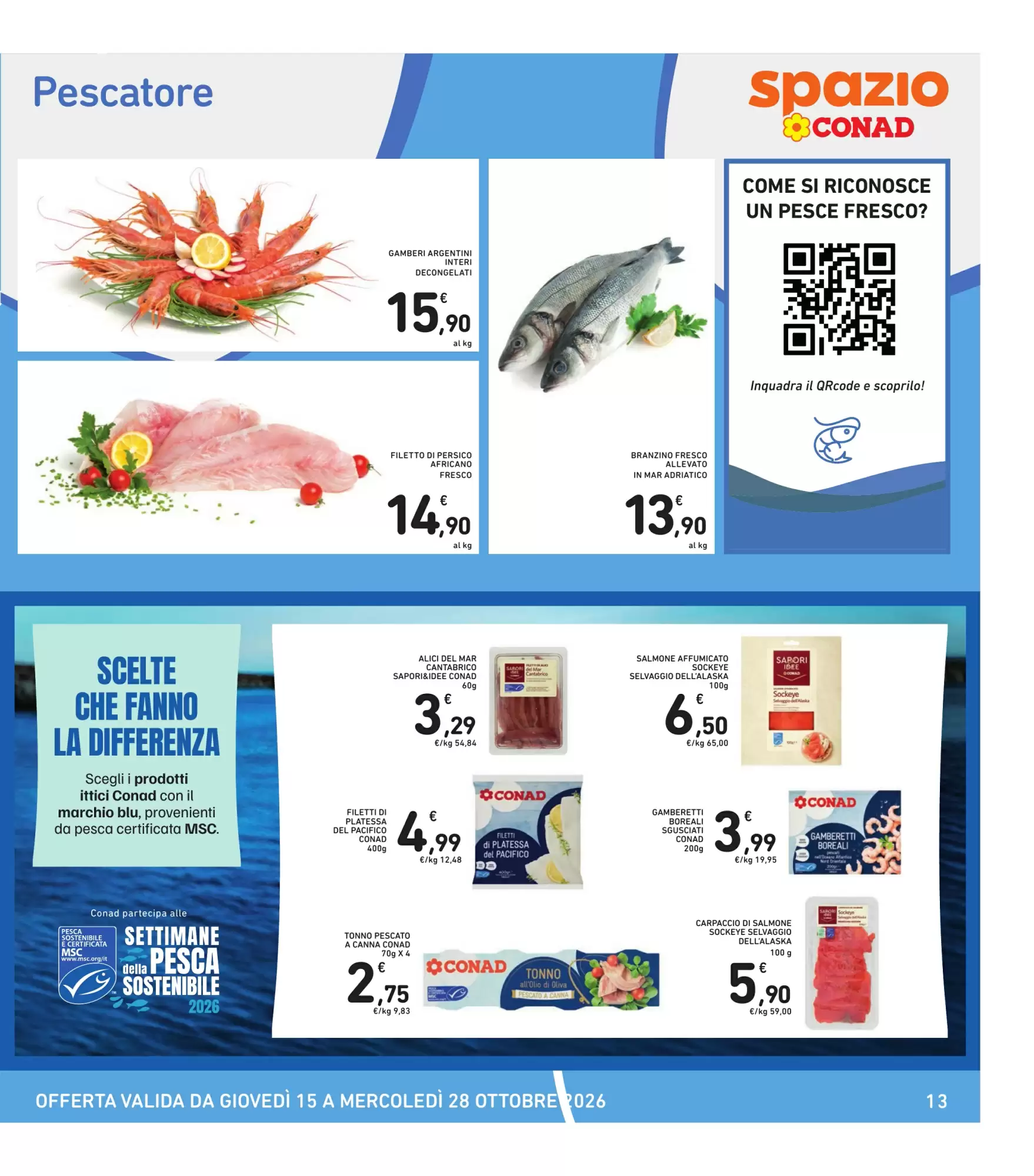 Volantino promozionale Spazio Conad  valide dal 15/10/2026 - Pagina 13.