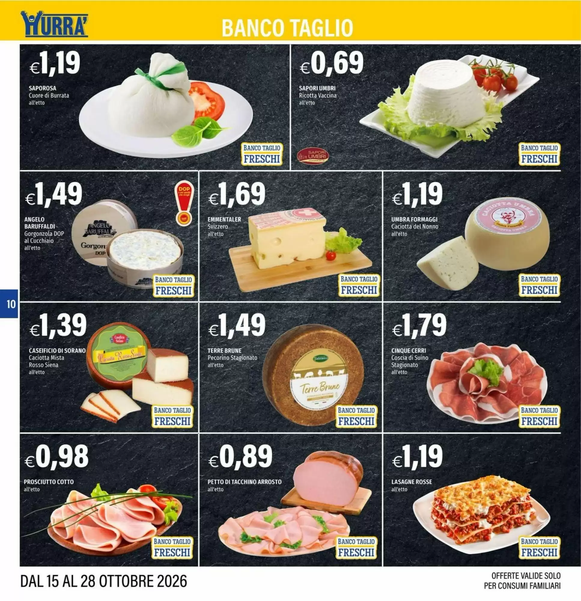 Volantino promozionale Hurrà  valide dal 15/10/2026 - Pagina 10.