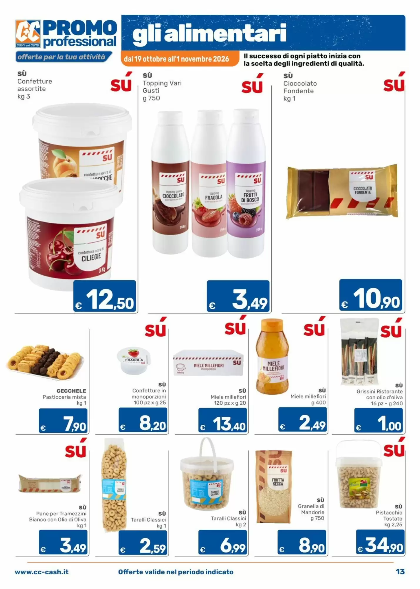 Volantino promozionale C+C Cash and Carry  valide dal 19/10/2026 - Pagina 13.