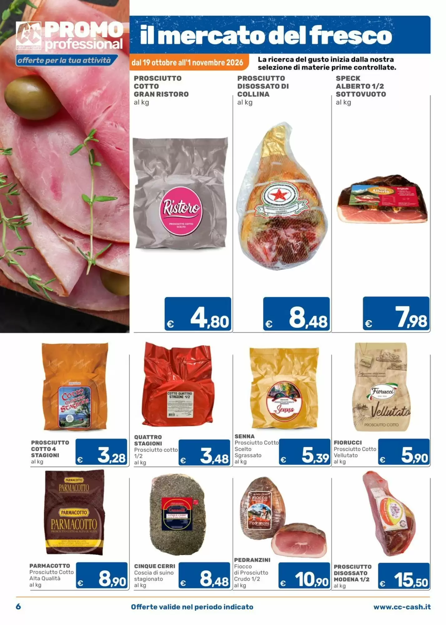 Volantino promozionale C+C Cash and Carry  valide dal 19/10/2026 - Pagina 6.