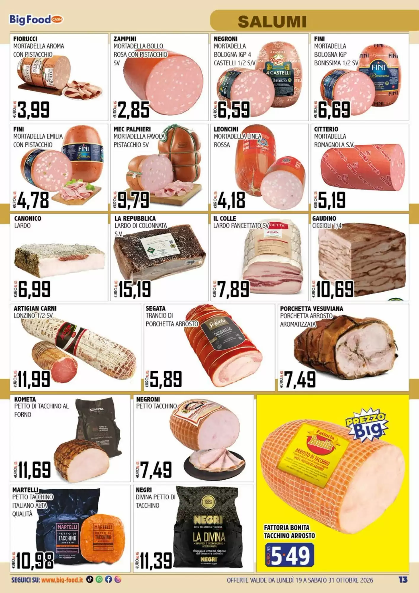 Volantino promozionale Big Food  valide dal 19/10/2026 - Pagina 13.