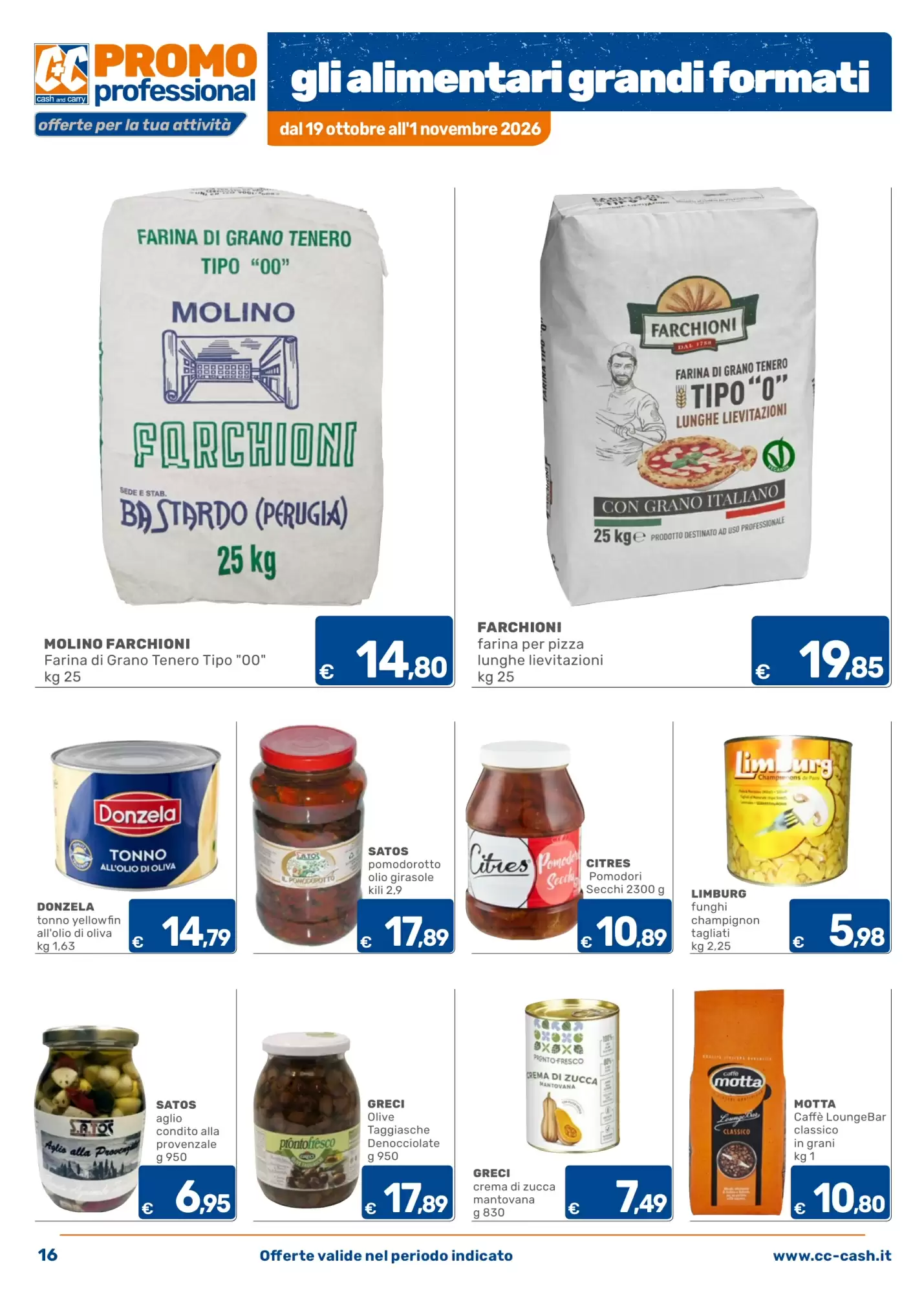 Volantino promozionale C+C Cash and Carry  valide dal 19/10/2026 - Pagina 16.