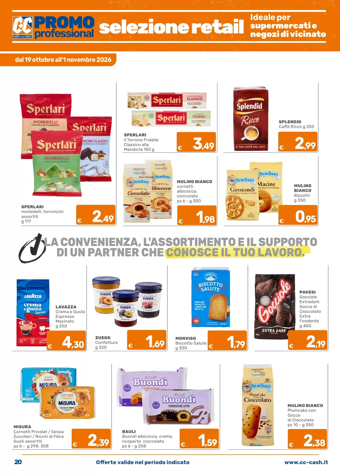 Volantino promozionale C+C Cash and Carry  valide dal 19/10/2026 - Pagina 20.