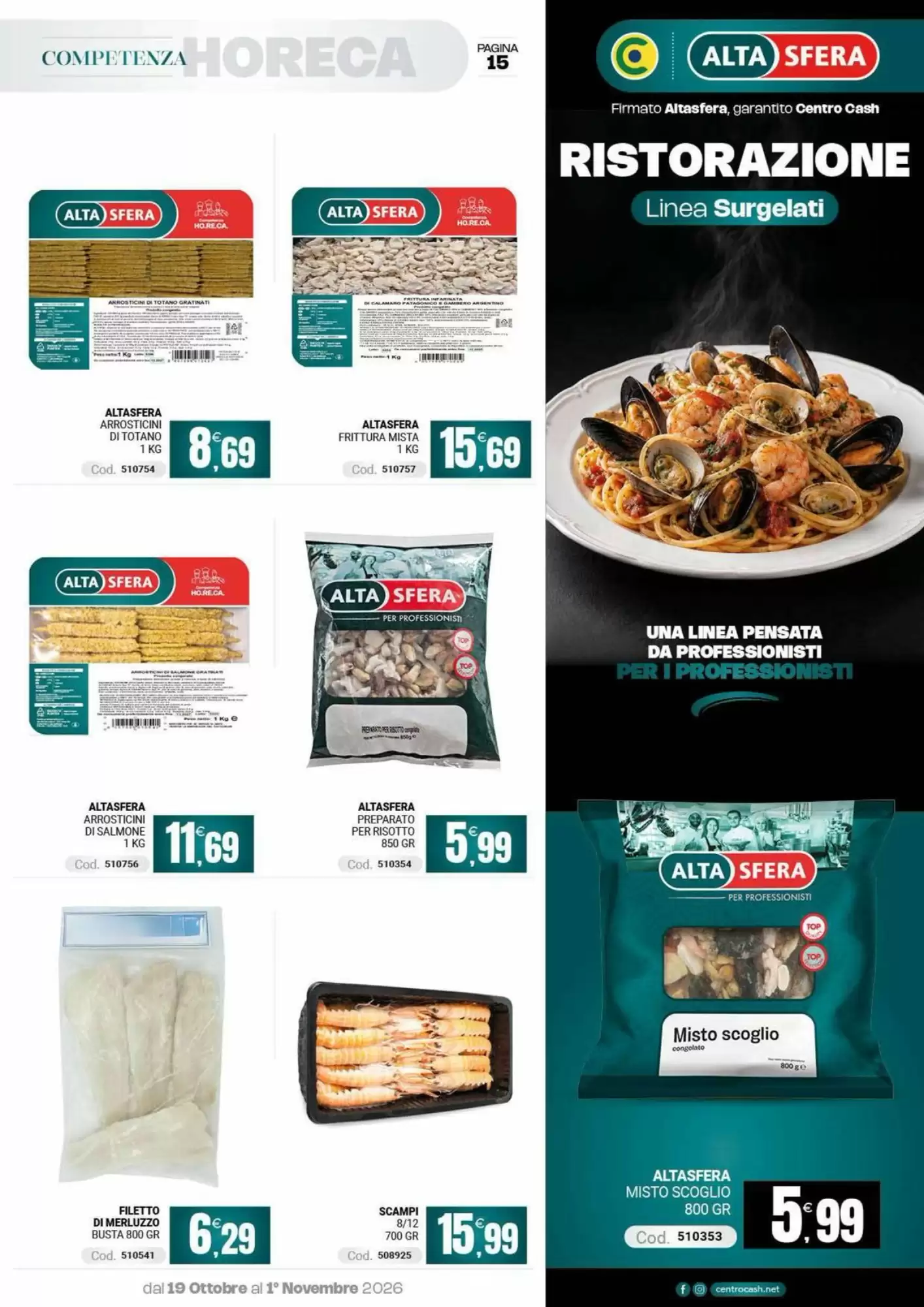 Volantino promozionale Centro Cash  valide dal 19/10/2026 - Pagina 15.