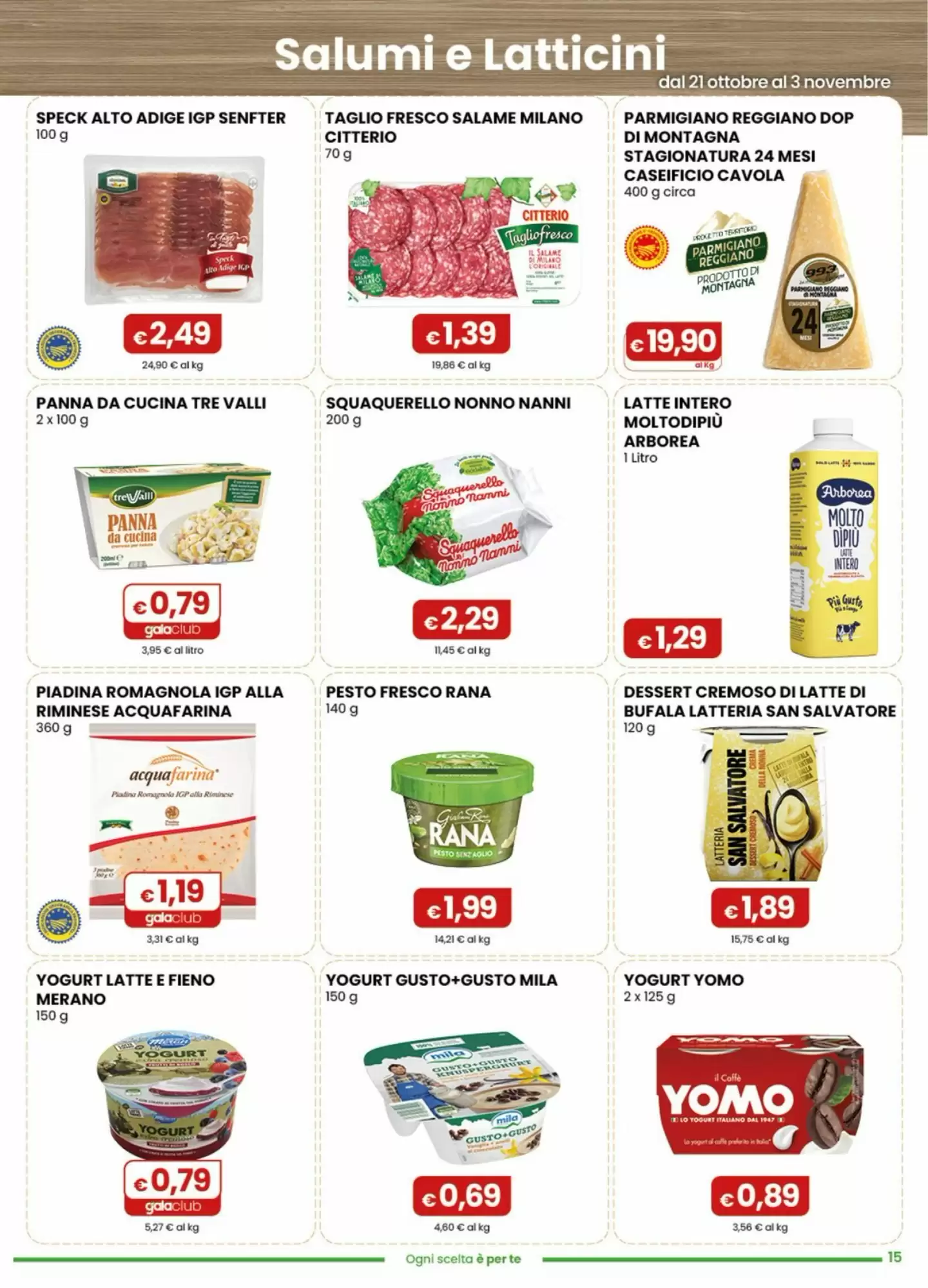 Volantino promozionale Gala Supermercati  valide dal 21/10/2026 - Pagina 15.